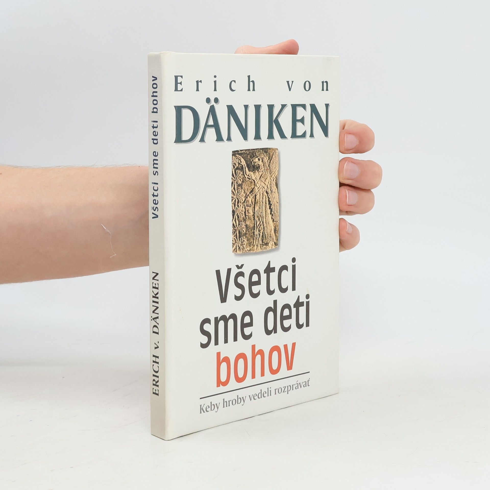 Erich von Däniken Všetci sme deti bohov