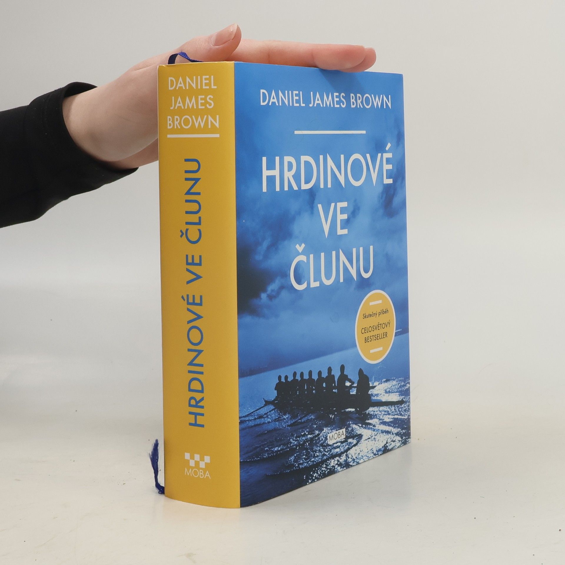 Daniel Brown Hrdinové ve člunu: Skutečný příběh, který se stal celosvětovým bestsellerem