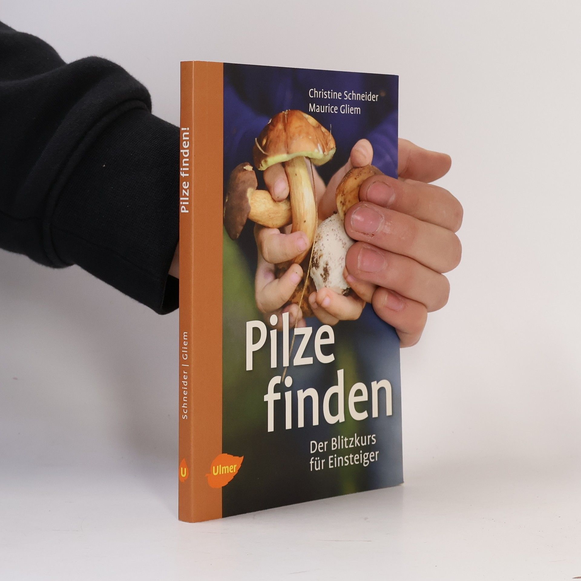 Christine Schneider Pilze finden