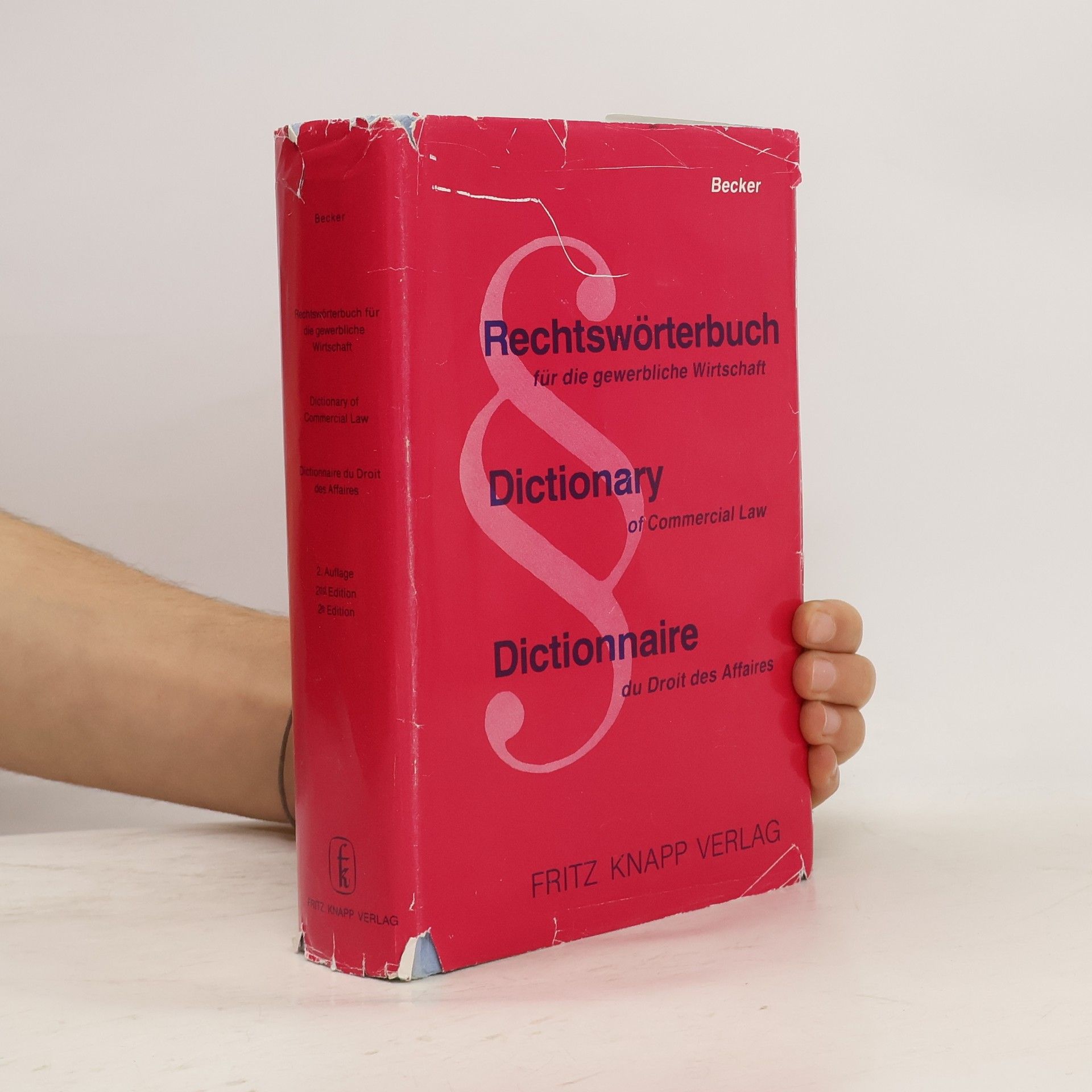 Ursula M. Becker Rechtswörterbuch für die gewerbliche Wirtschaft - 2. Auflage / 2nd Edition / 2e Edition