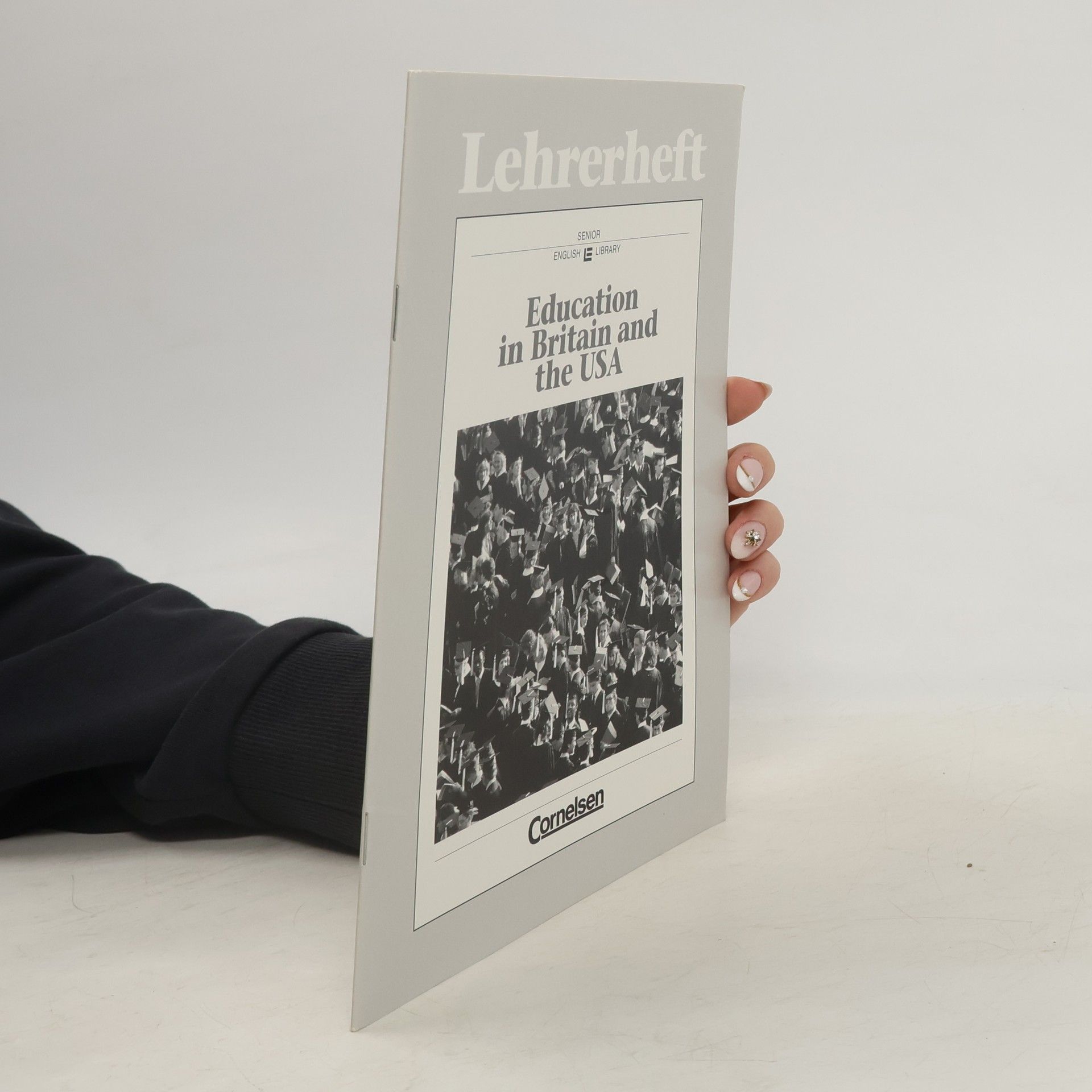 Ronny Reiniger Education in Britain and the USA - Lehrerheft