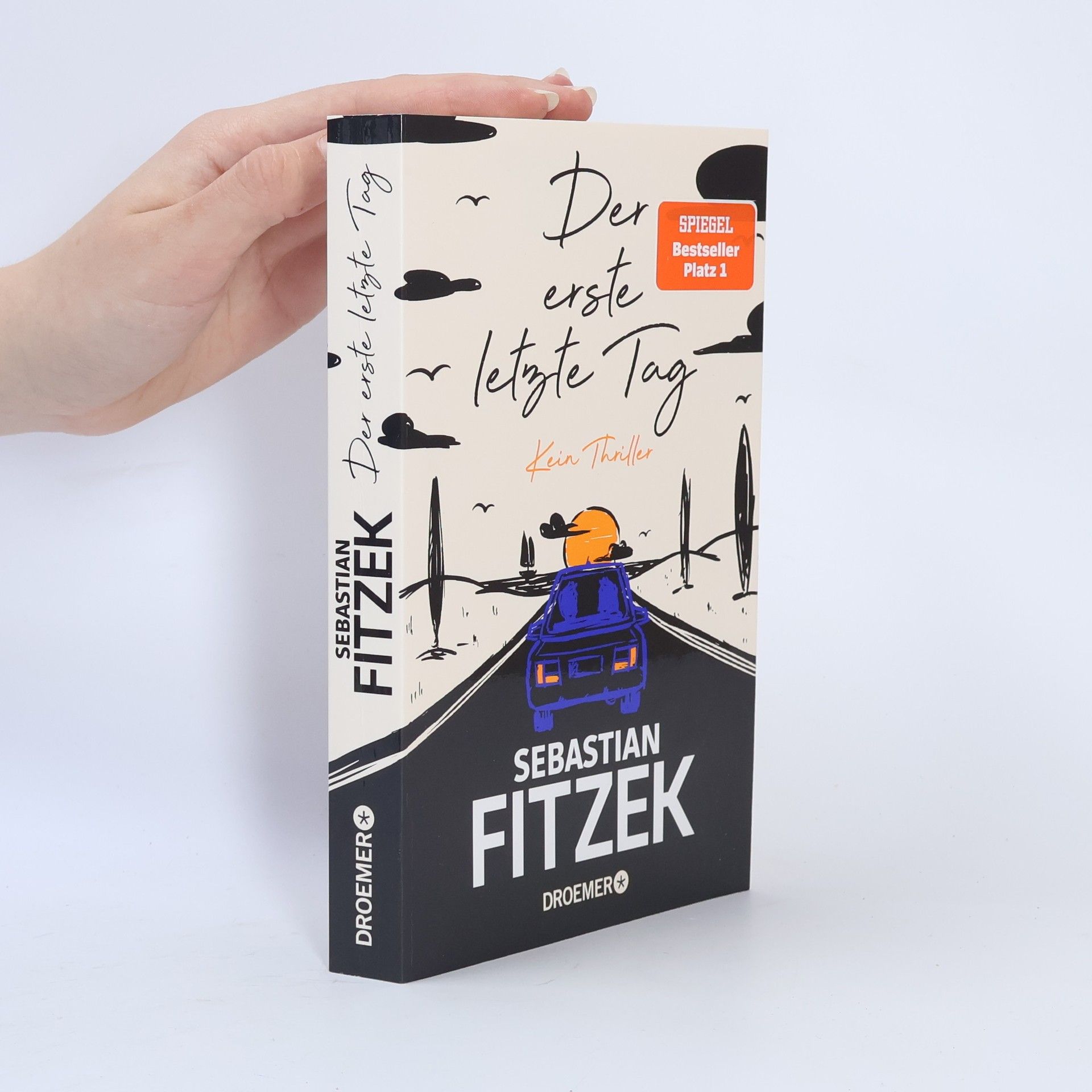 Sebastian Fitzek Der erste letzte Tag