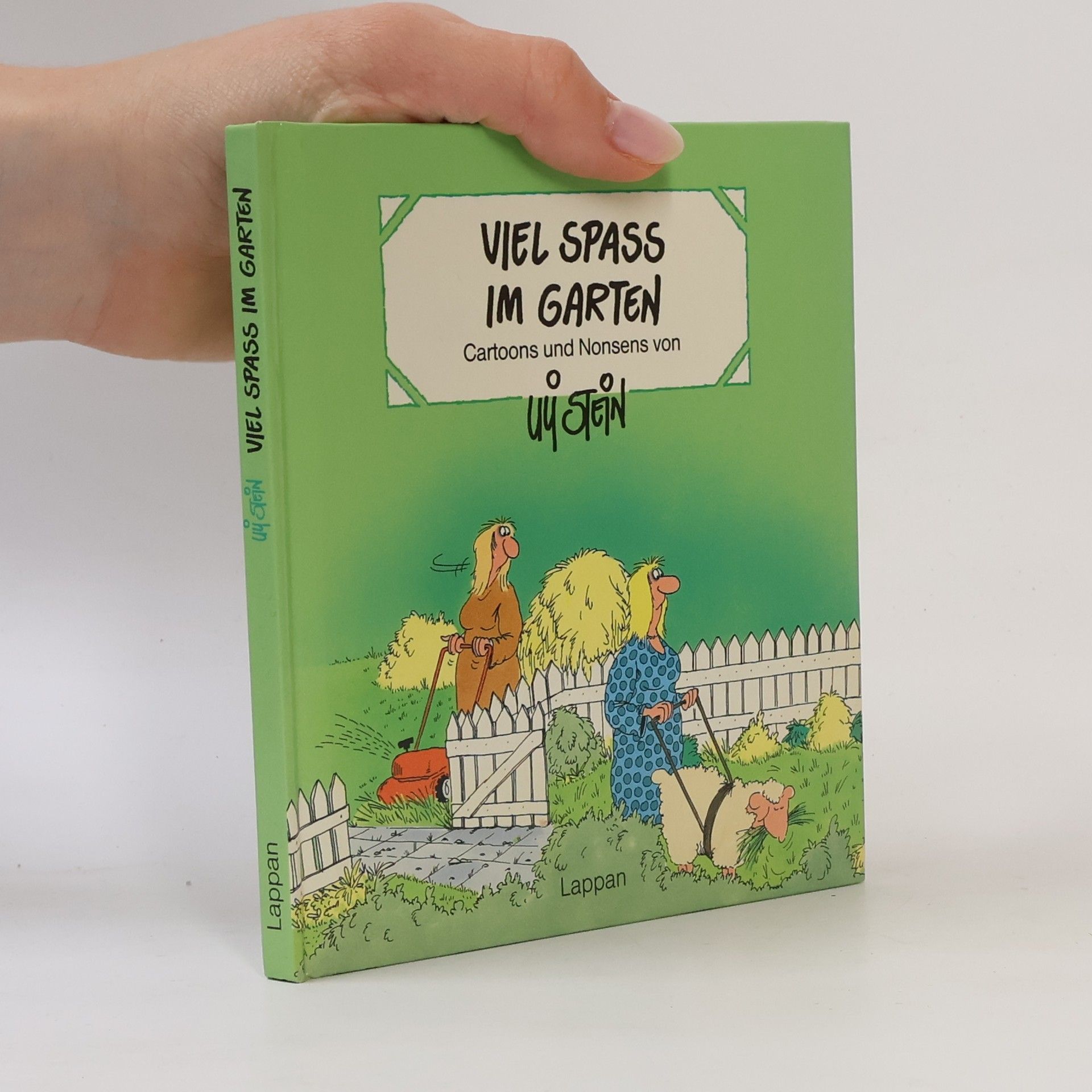 Uli Stein Viel Spass im Garten