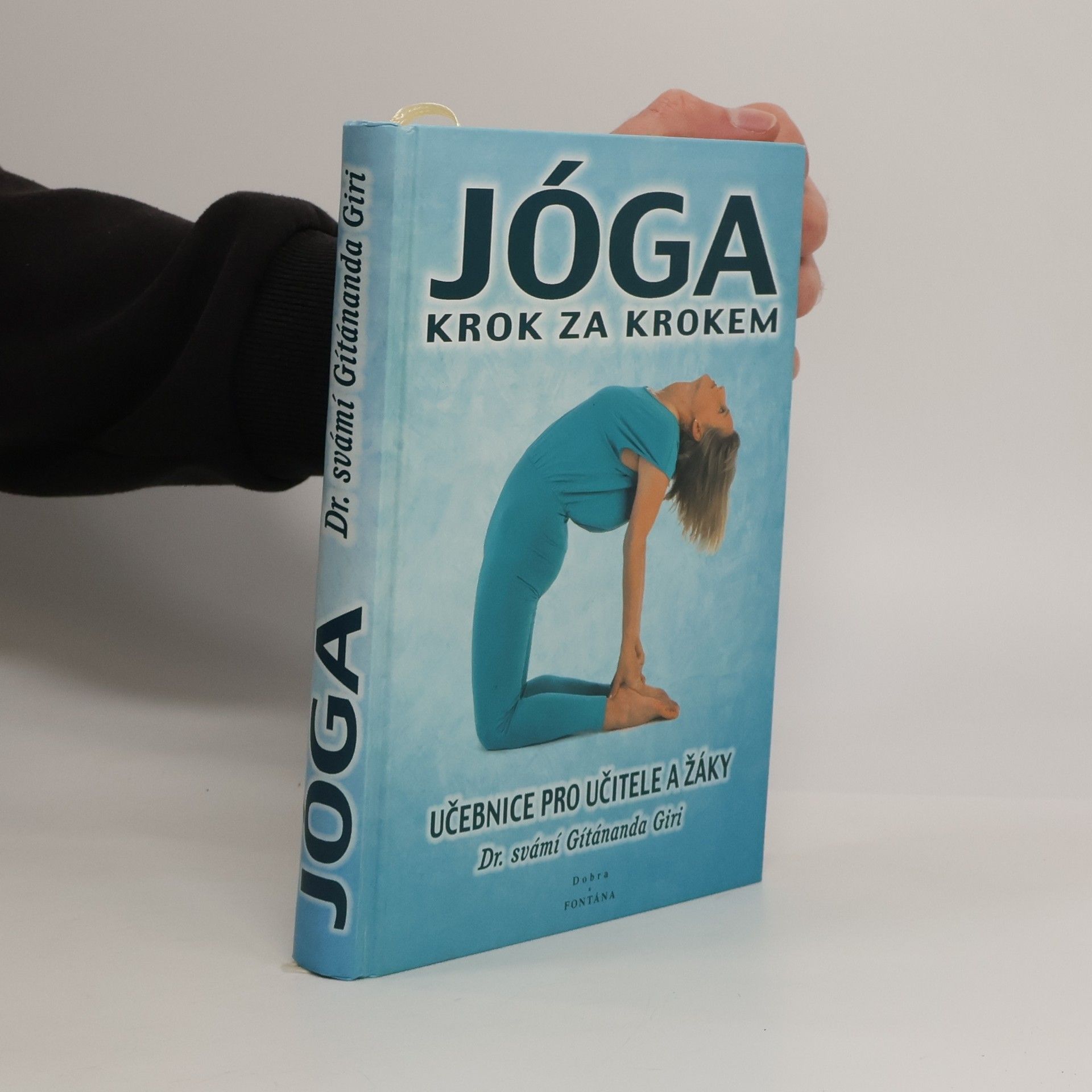 Gítánanda Giri Jóga krok za krokem: učebnice pro učitele a žáky.