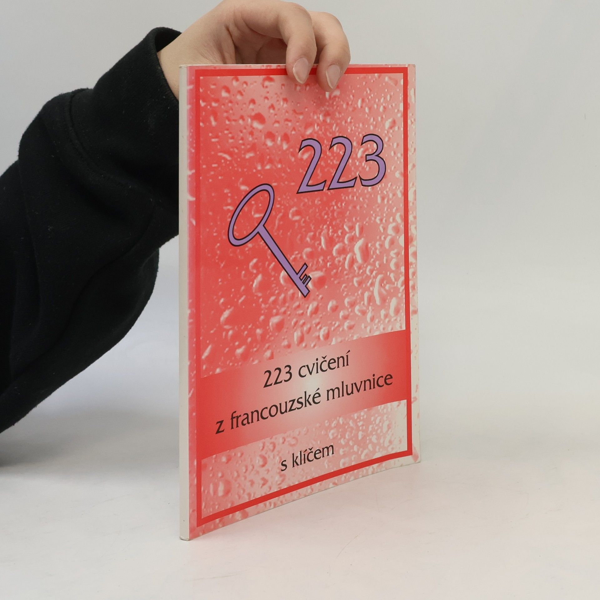 Ladislava Miličková 223 cvičení z francouzské mluvnice s klíčem