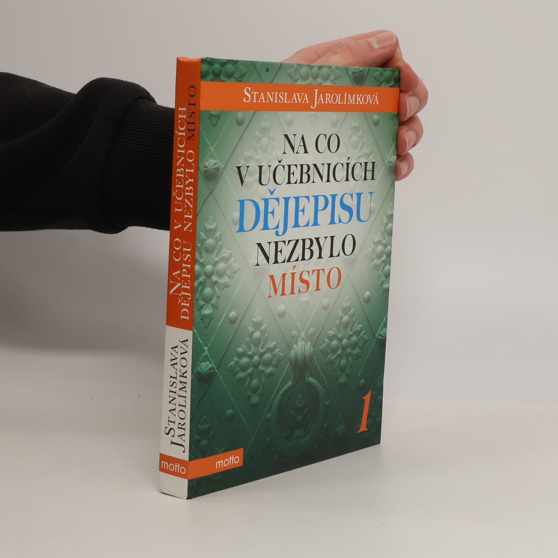 Na co v učebnicích dějepisu nezbylo místo 1.