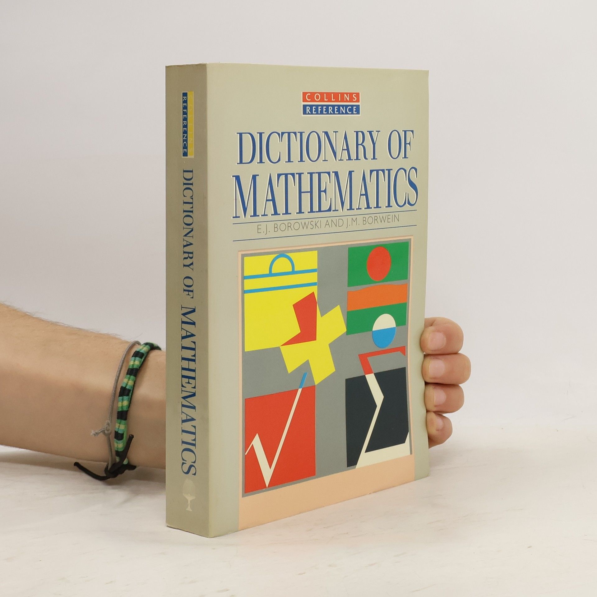 Kolektiv autorů Dictionary of Mathematics