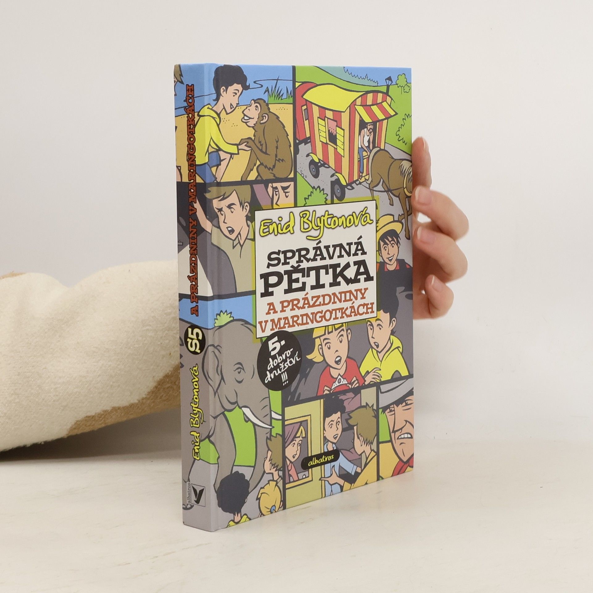 Enid Blyton Správná pětka a prázdniny v maringotkách