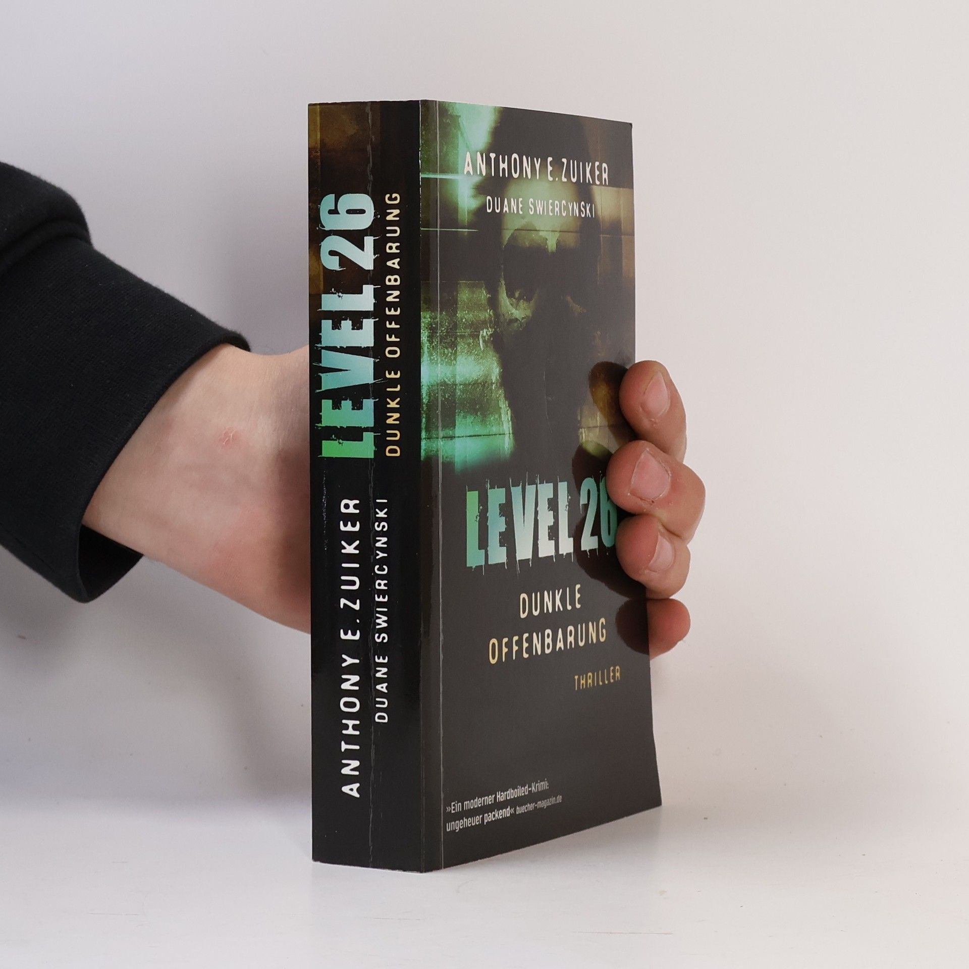 Anthony E. Zuiker Level 26 - Dunkle Offenbarung