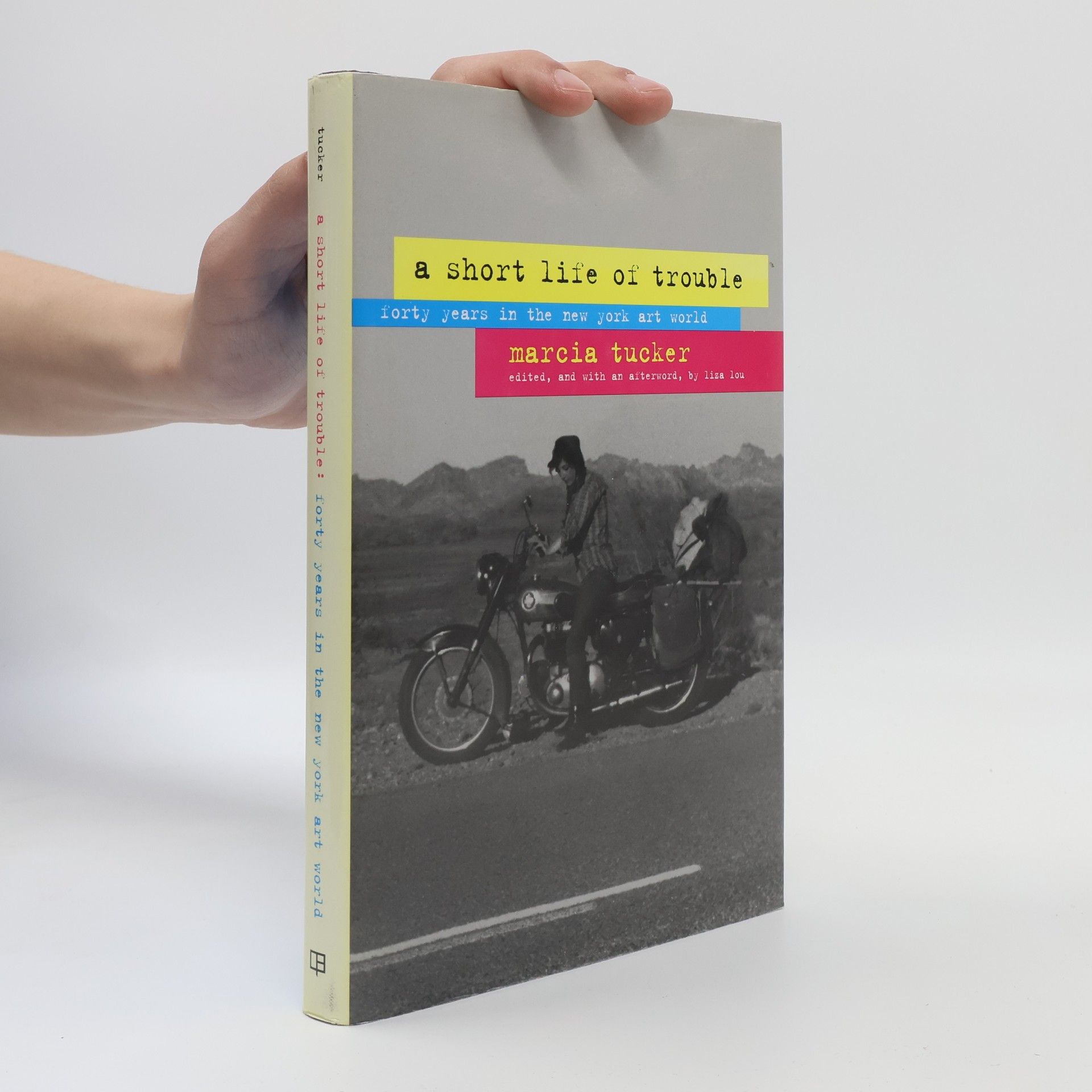 Marcia Tucker A Short Life of Trouble