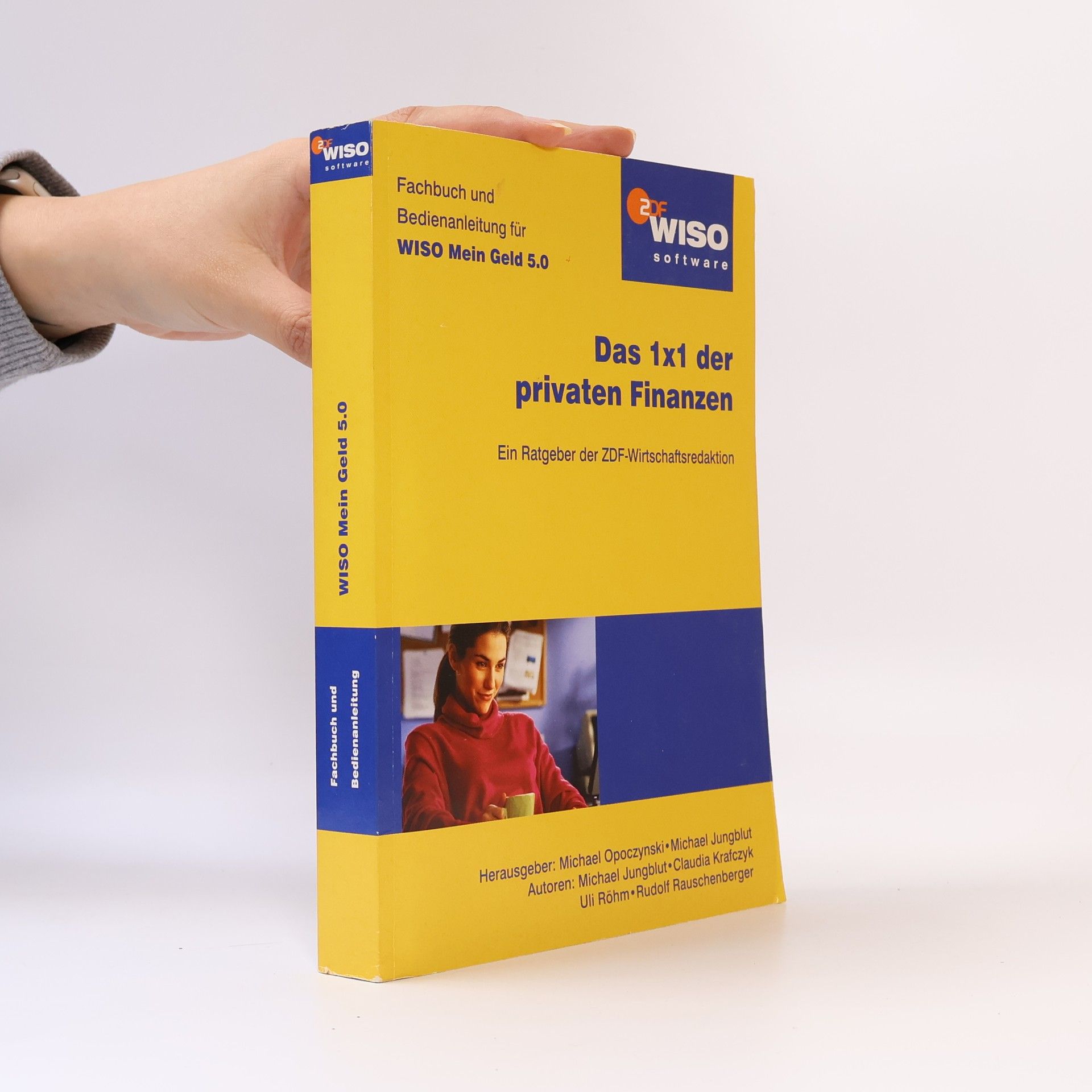 Autorenkollektiv Das 1x1 der privaten Finanzen