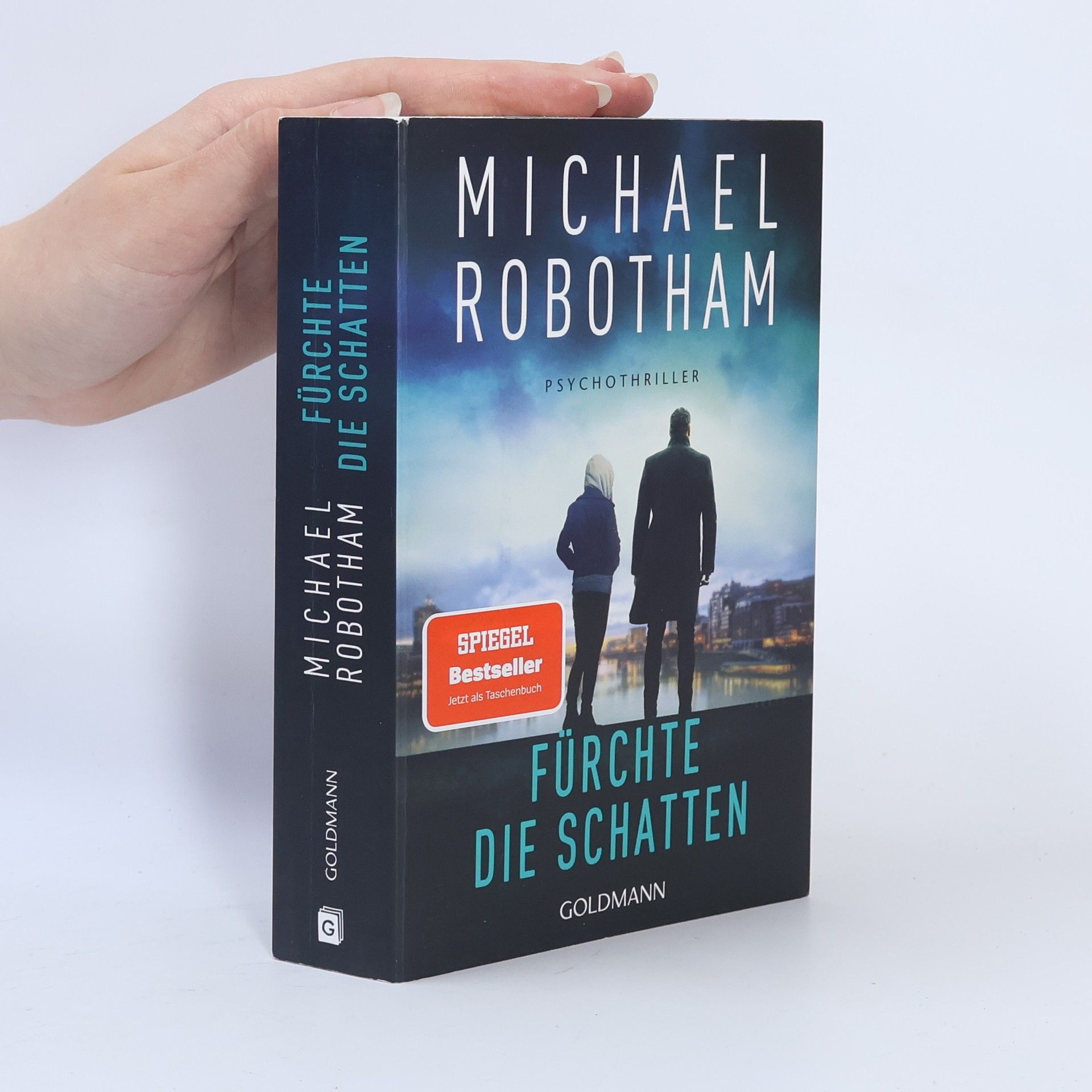 Michael Robotham Fürchte die Schatten