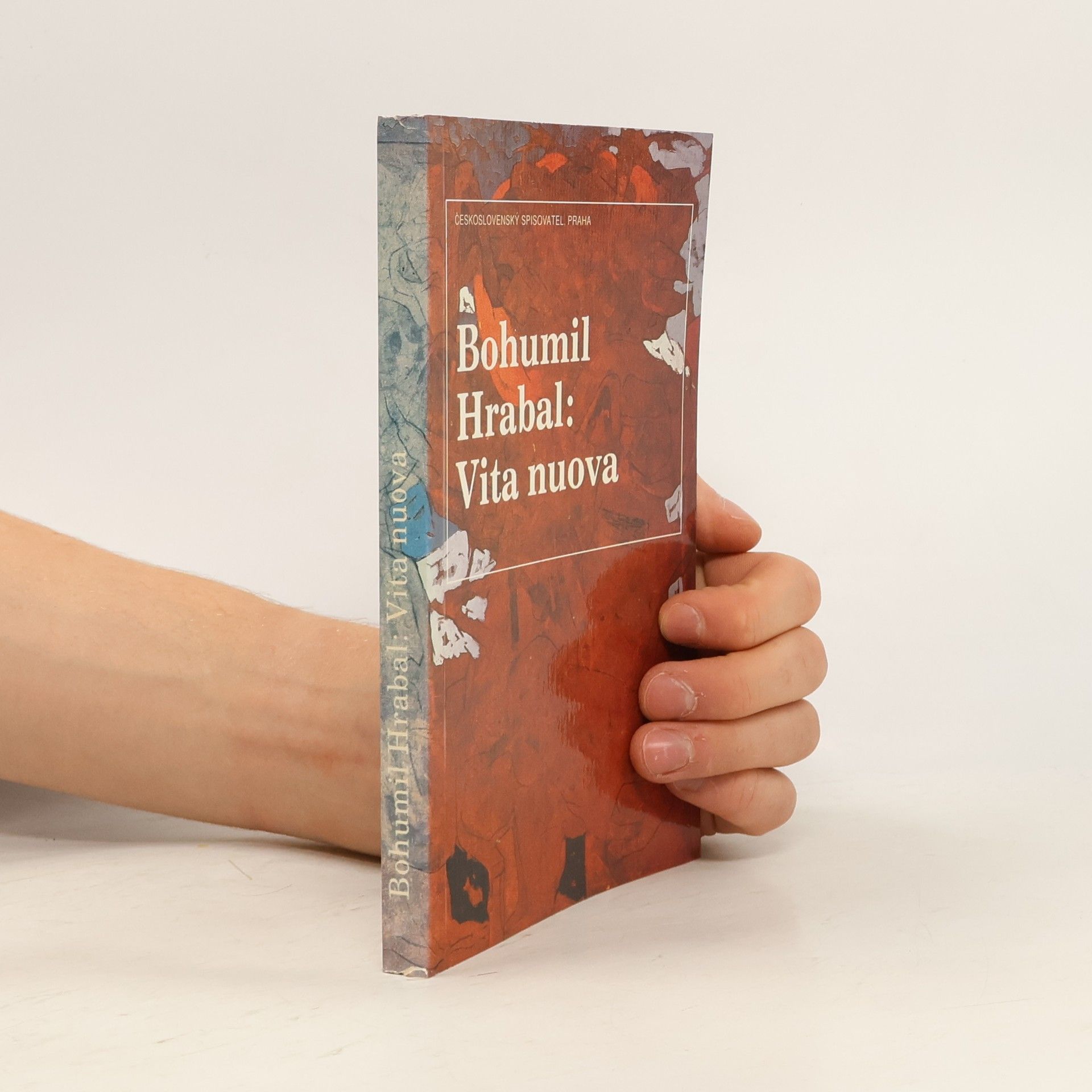 Bohumil Hrabal Vita nuova : Kartinky : 2. díl trilogie