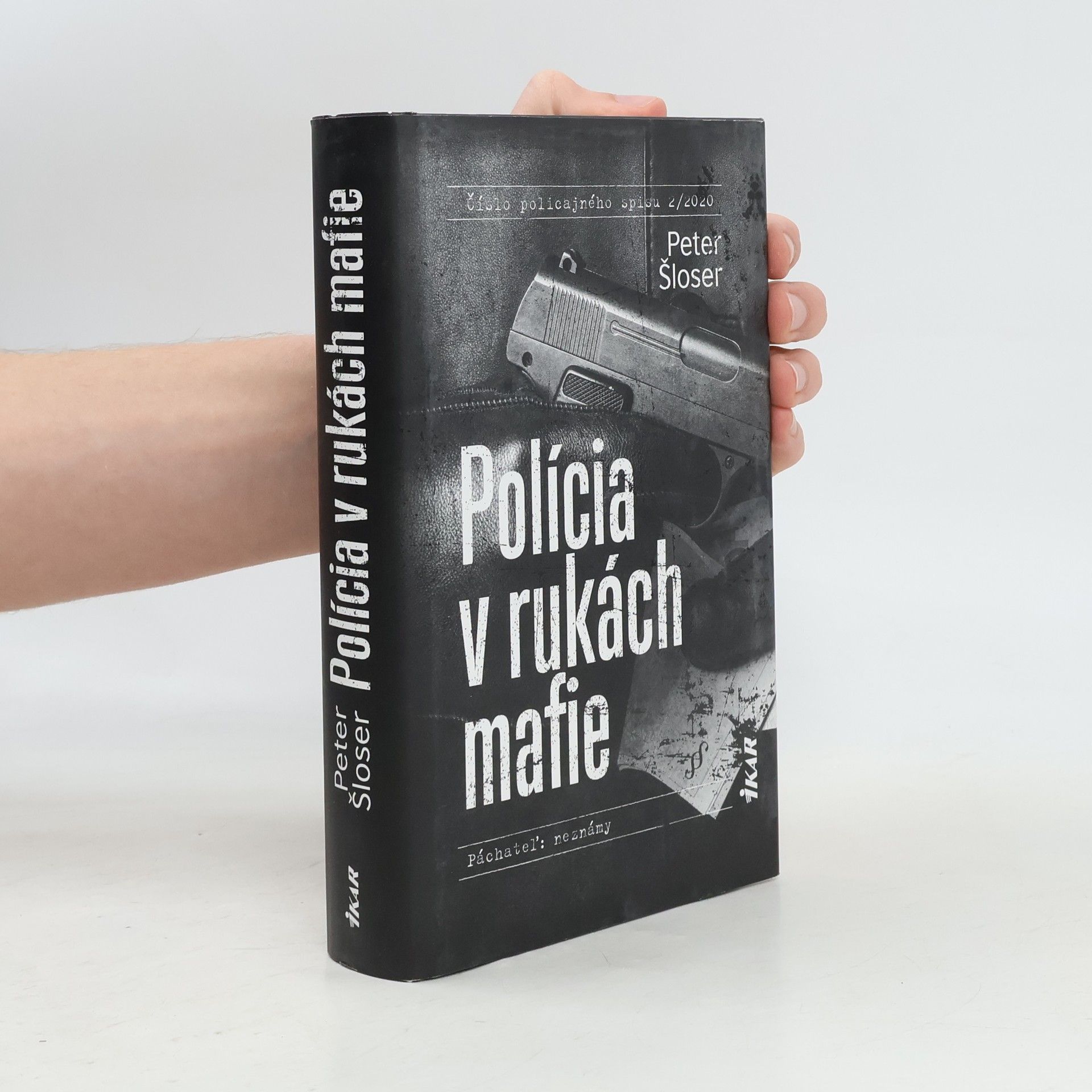 Peter Šloser Polícia v rukách mafie