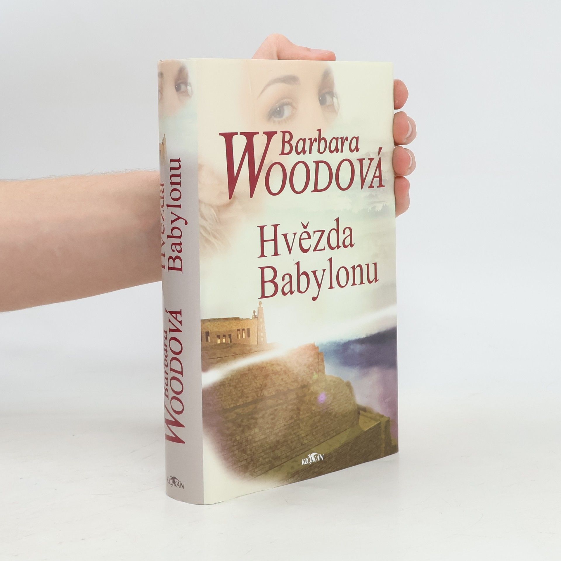Barbara Wood Hvězda Babylonu