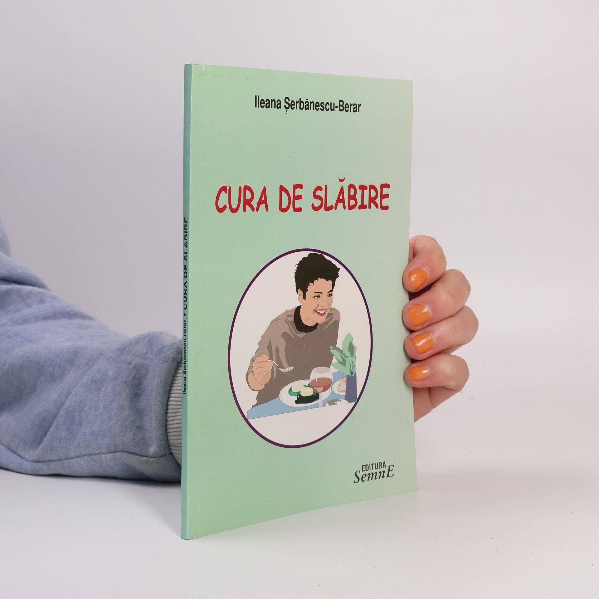 Ileana Şerbănescu-Berar Cura de slăbire