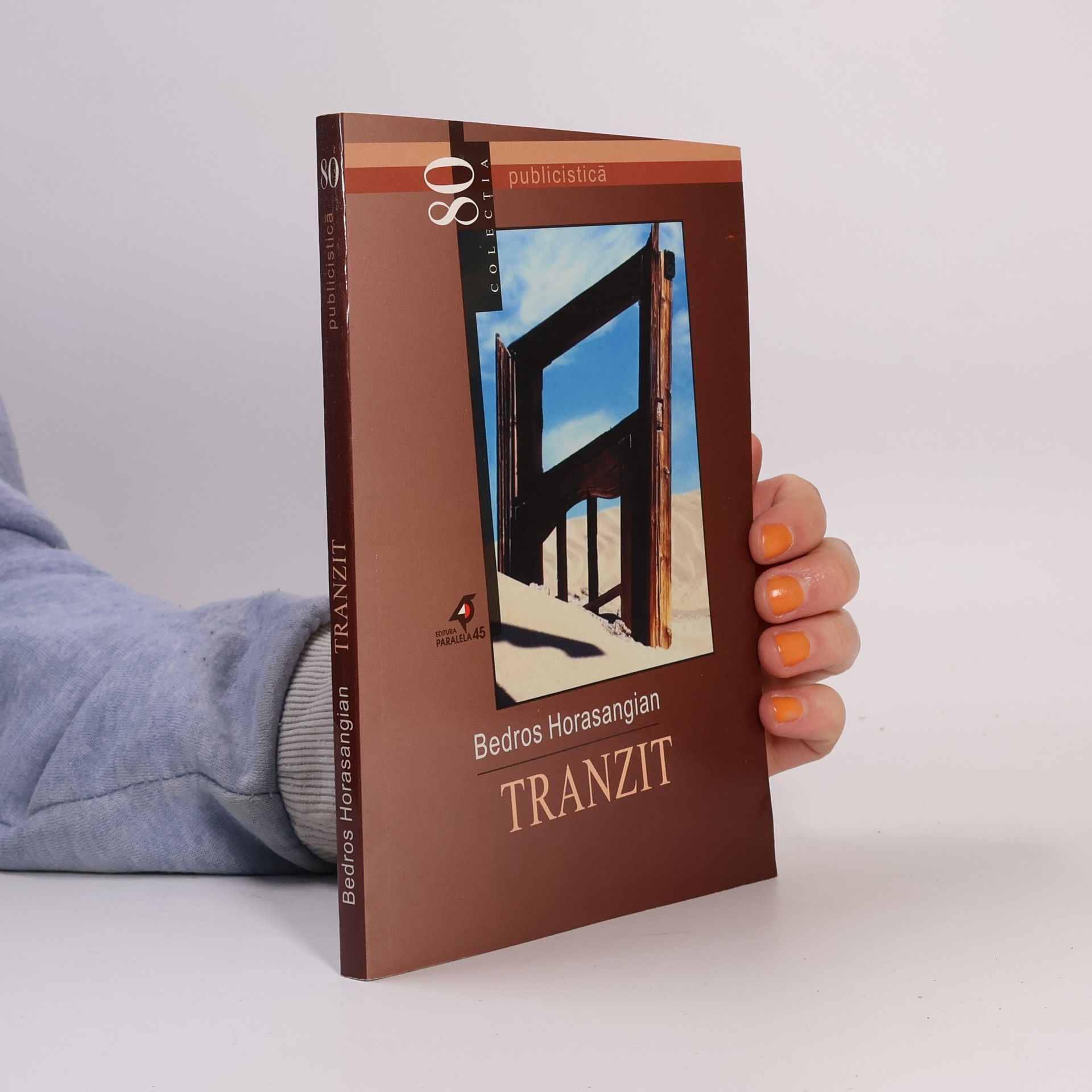 Bedros Horasangian Publicistică - 80: Tranzit