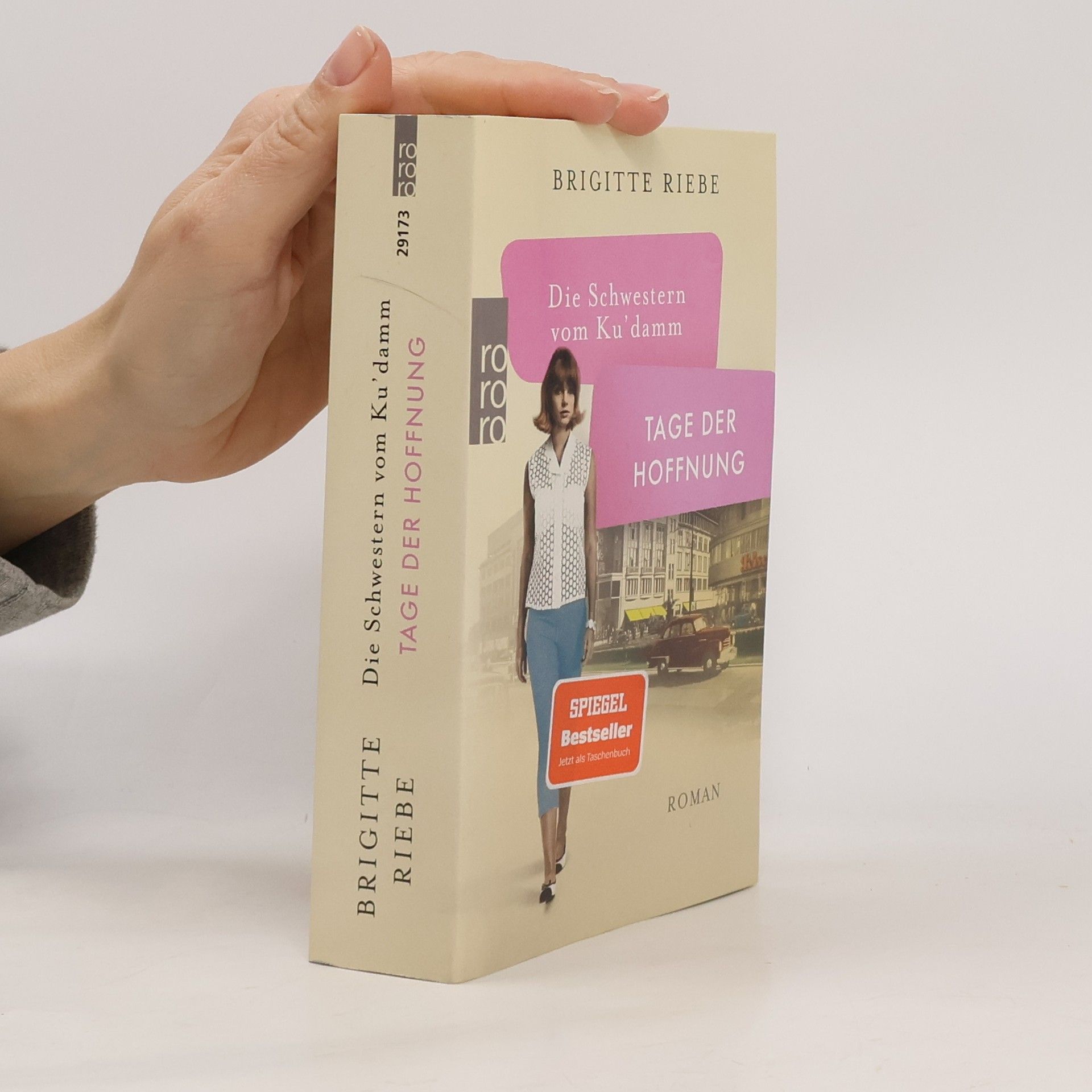 Brigitte Riebe Die Schwestern vom Ku'damm: Tage der Hoffnung