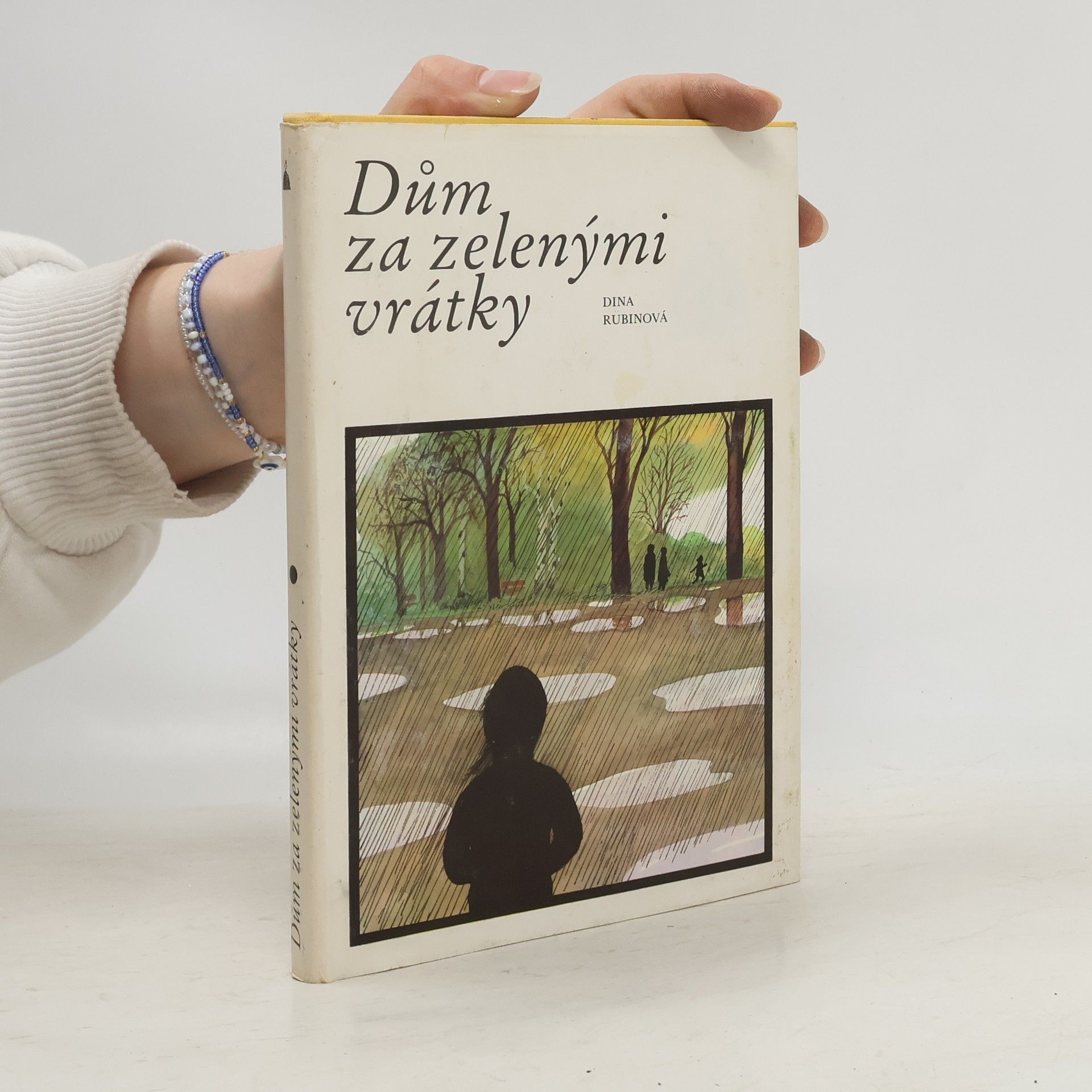 D. Rubina Dům za zelenými vrátky