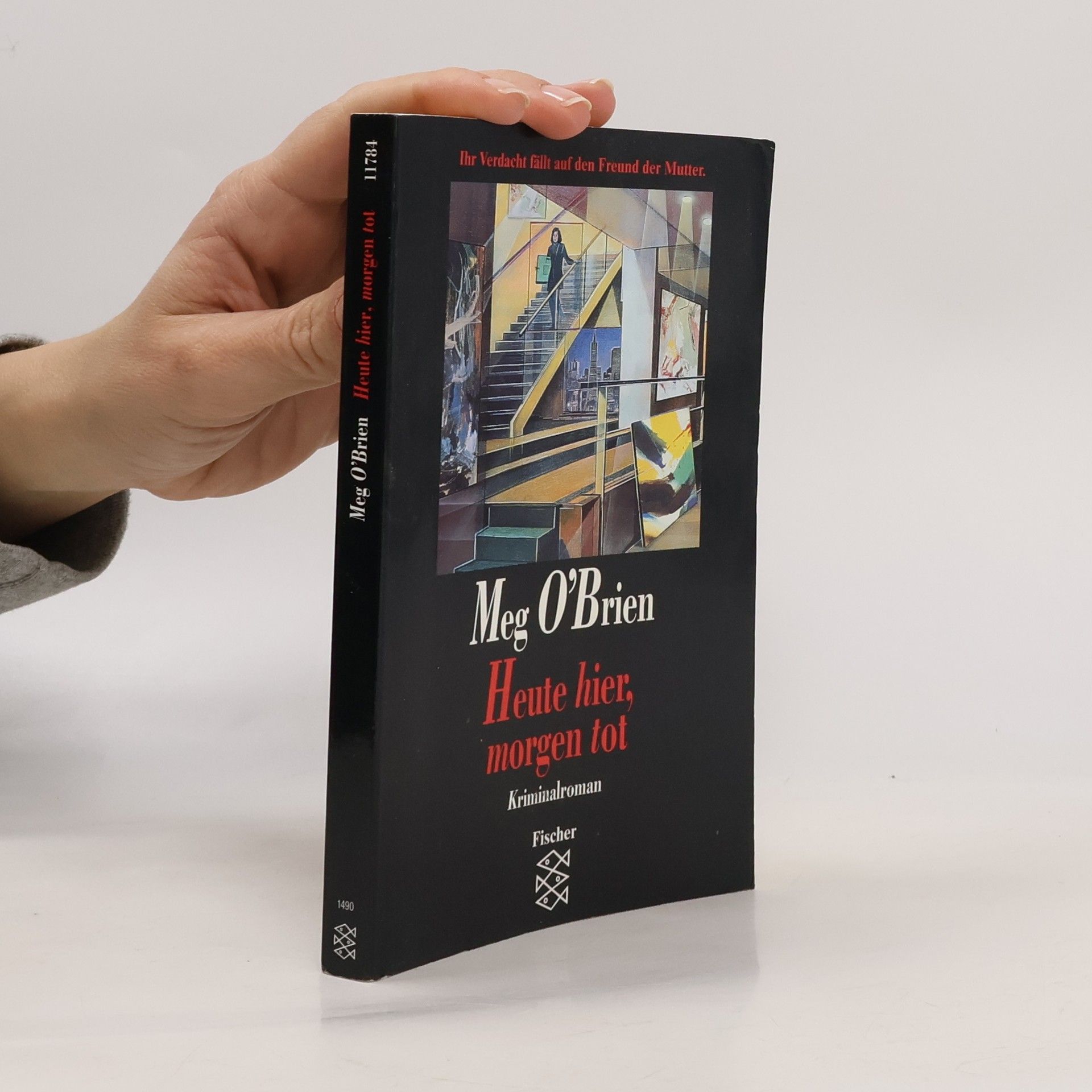 O. Brien Meg Heute hier, morgen tot