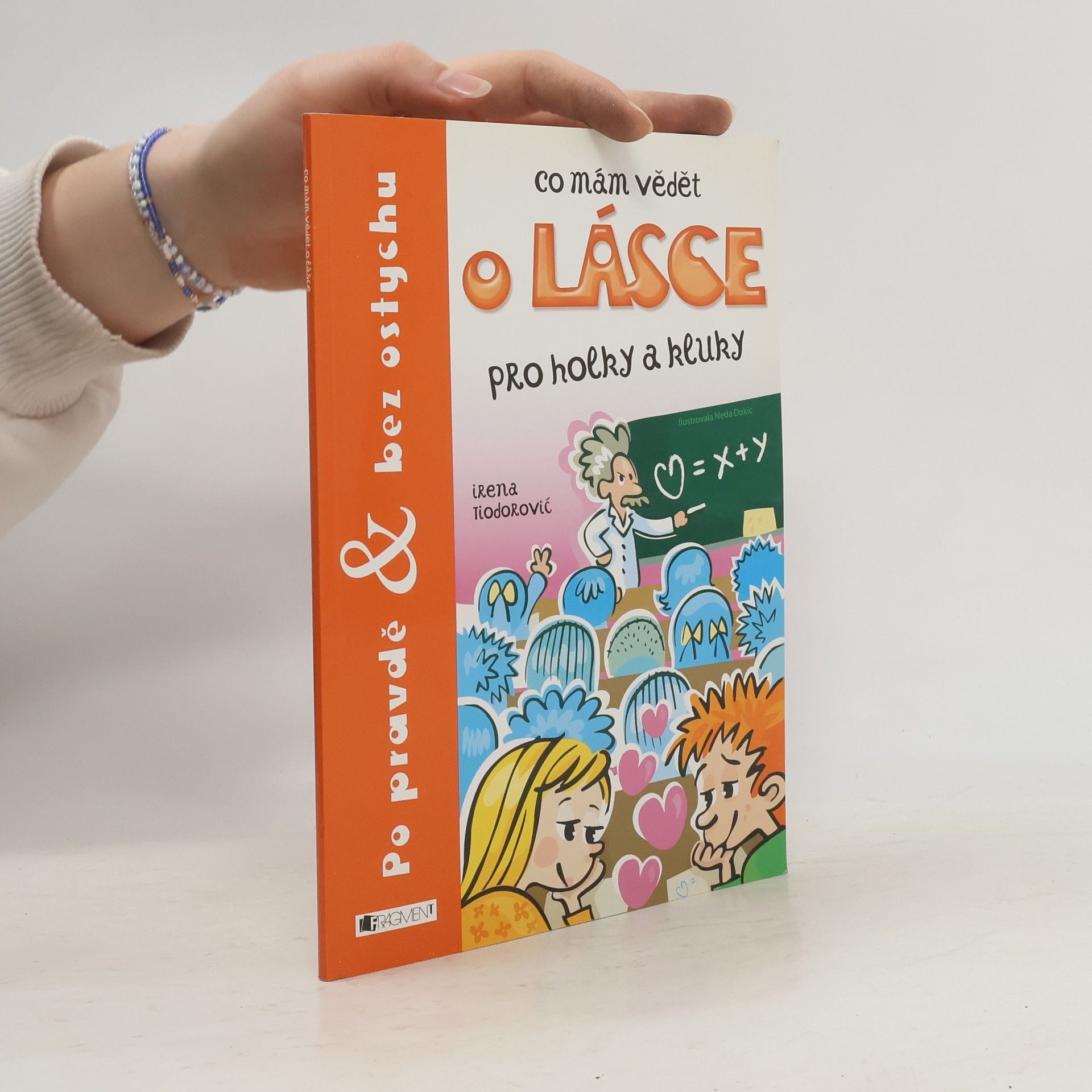 Co mám vědět o lásce - Pro kluky a holky