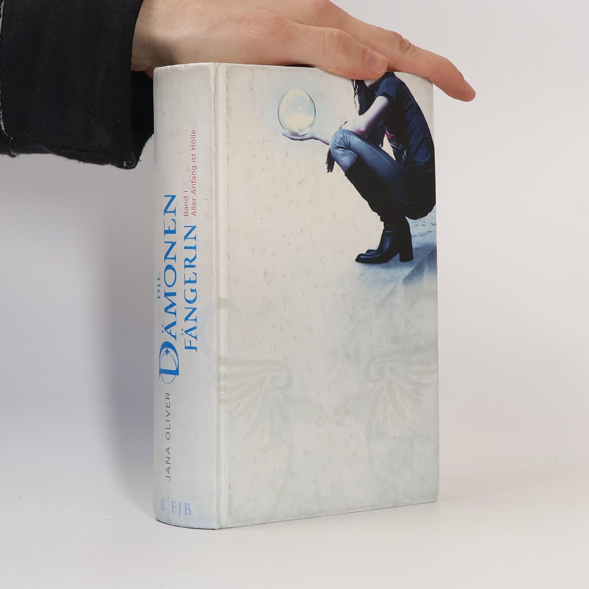 Jana G. Oliver Die Dämonenfängerin