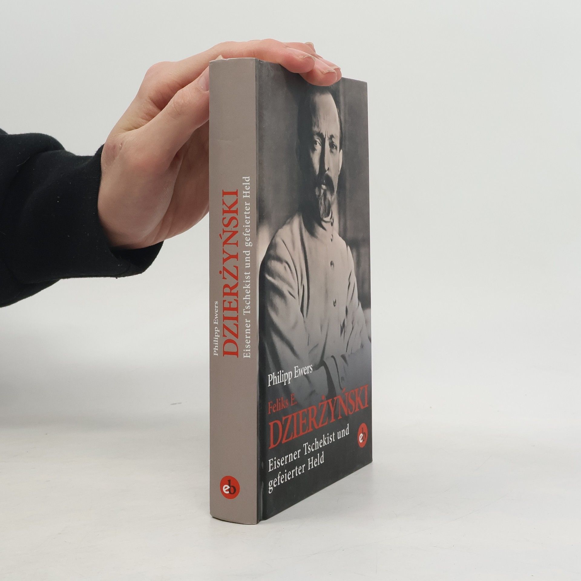 Philipp Ewers Feliks E. Dzierżyński