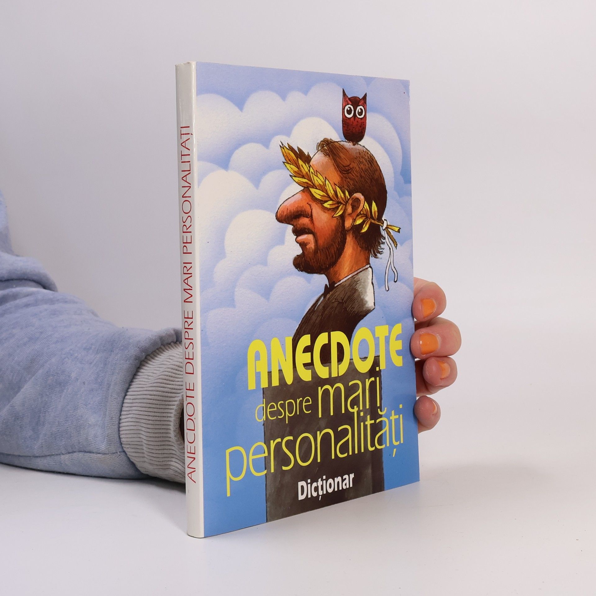 Autores varios Anecdote despre mari personalități