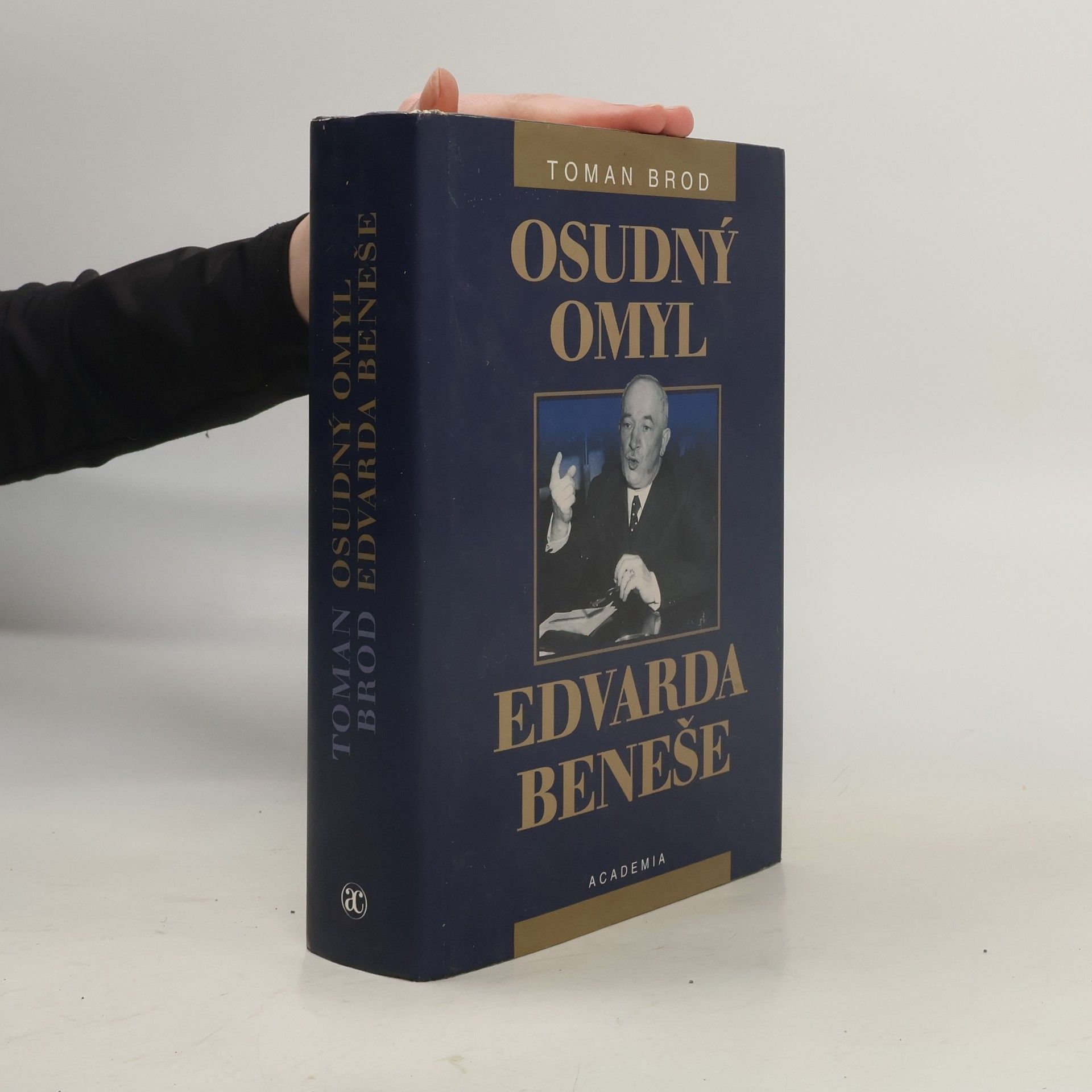 Osudný omyl Edvarda Beneše 1939-1948. Československá cesta do sovětského područí