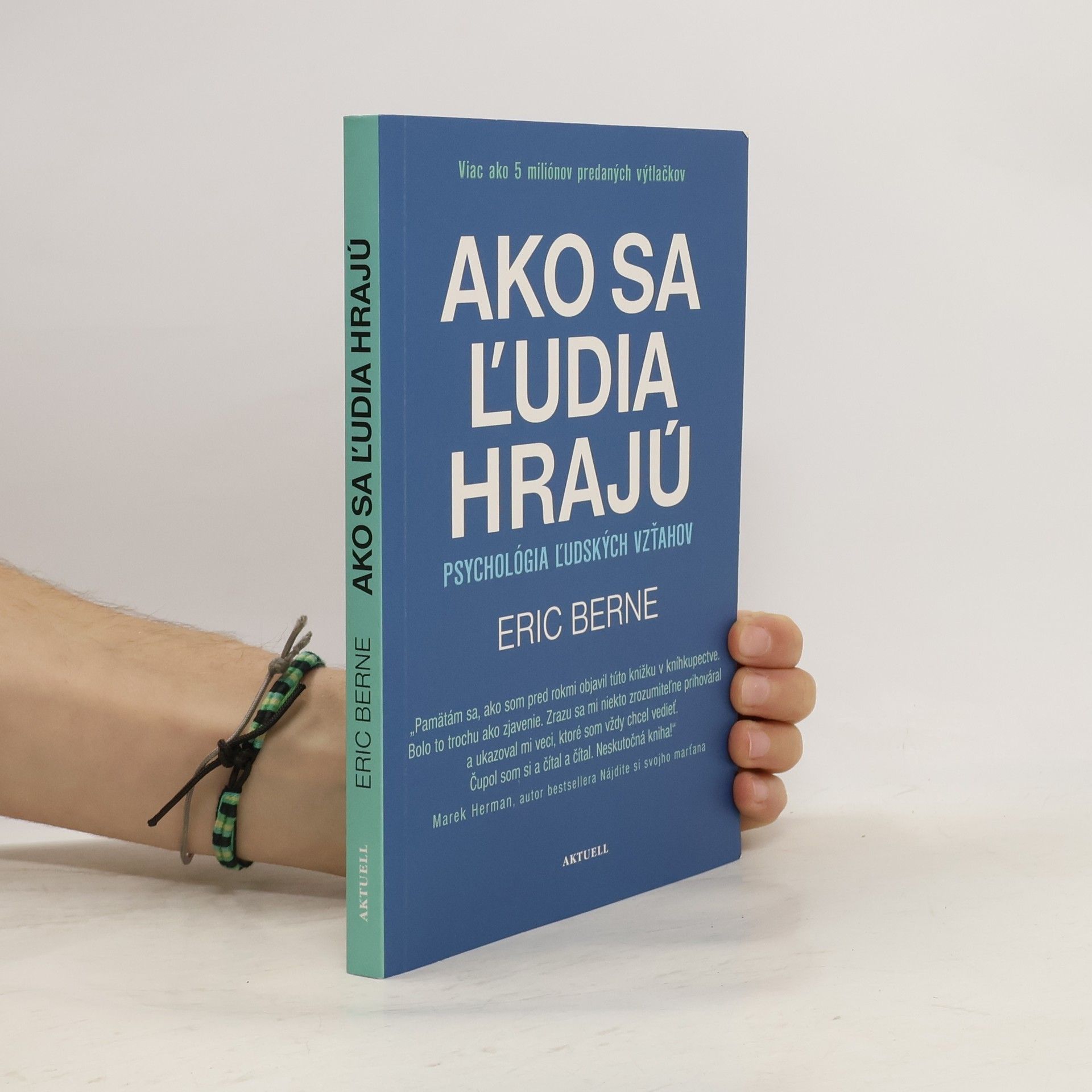 Eric Berne Ako sa ľudia hrajú