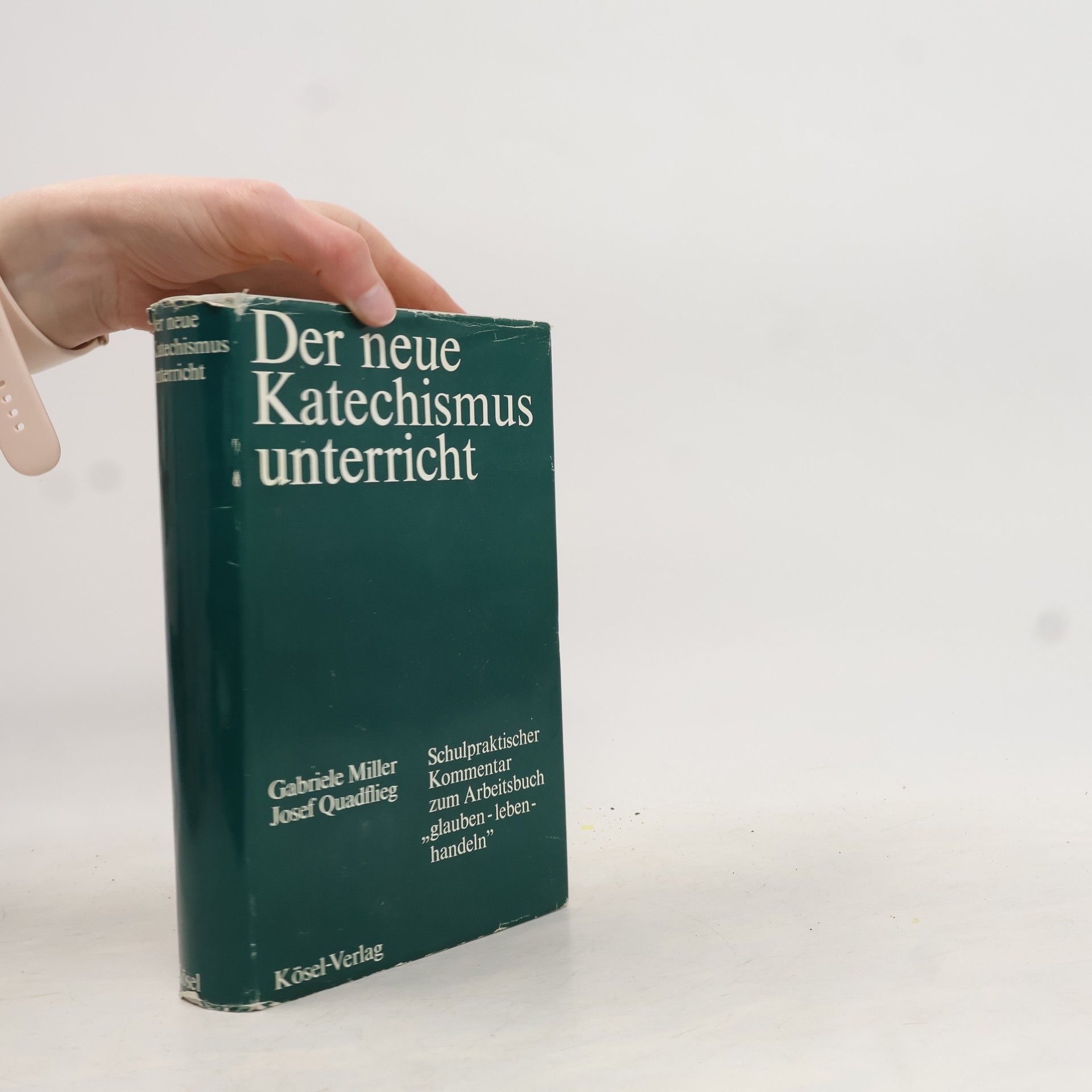 Gabriele Miller Der neue Katechismus unterricht