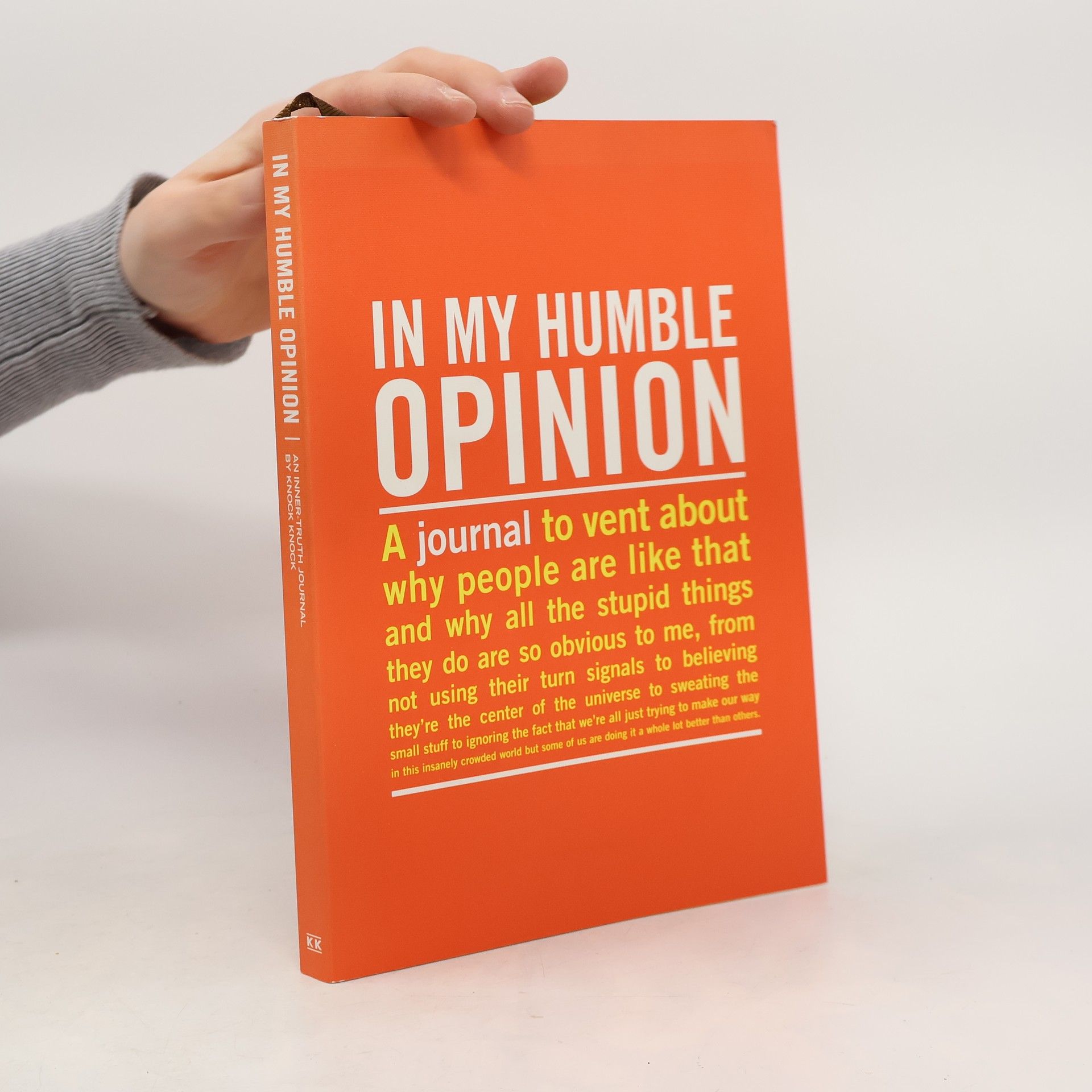 Autorenkollektiv An Inner-Truth Journal: In My Humble Opinion