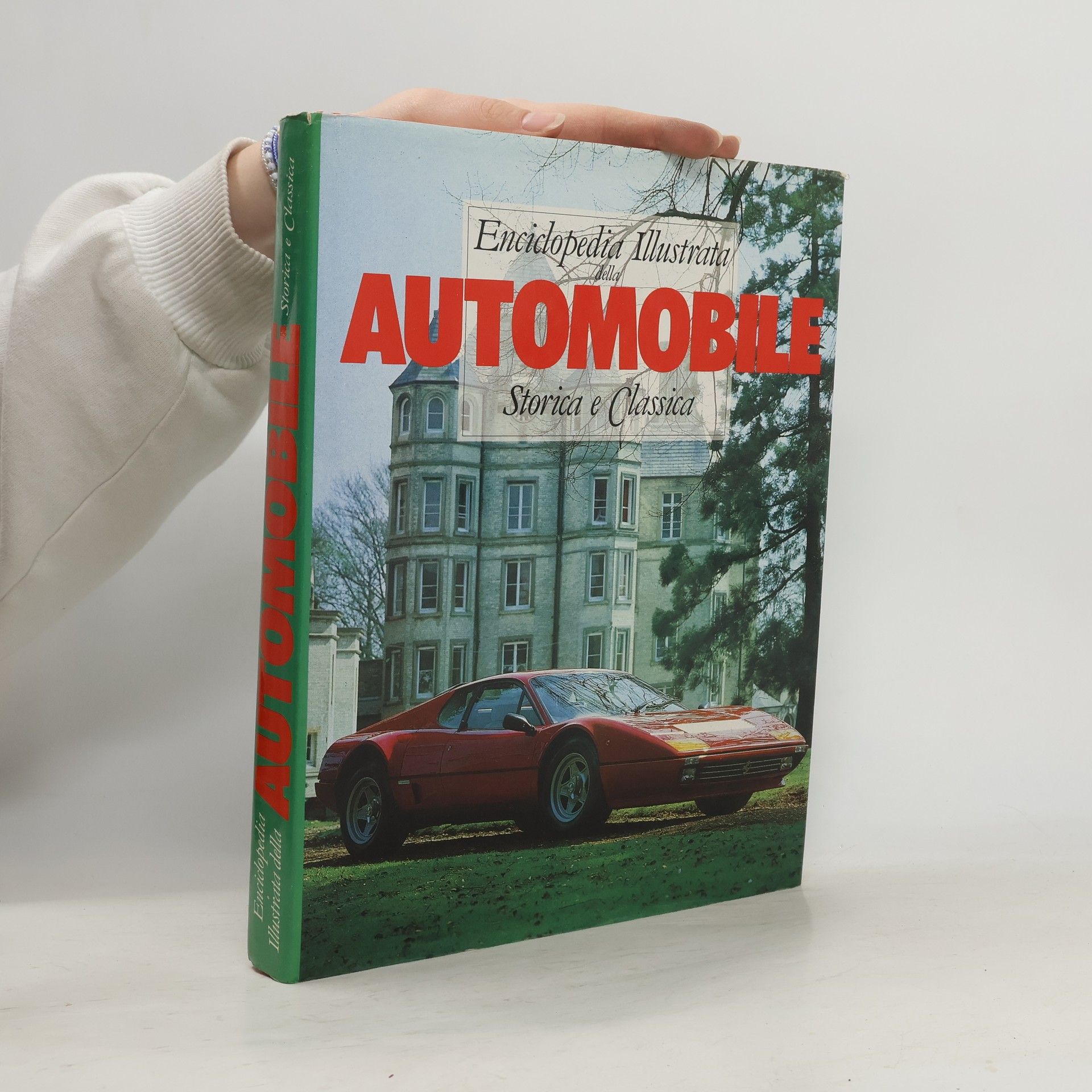 Autores varios Enciclopedia illustrata della automobile storica e classica