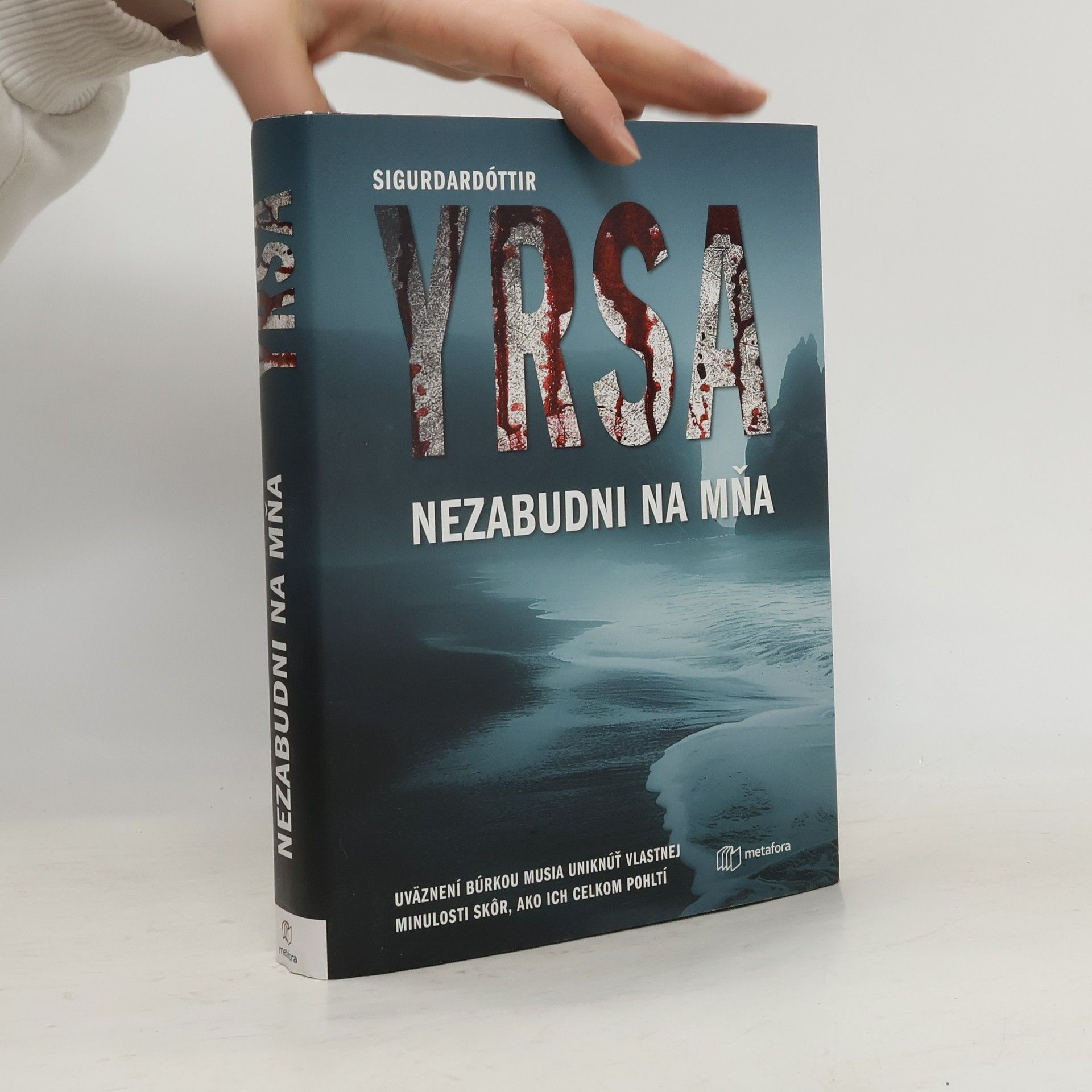 Yrsa Sigurðardóttir Nezabudni na mňa