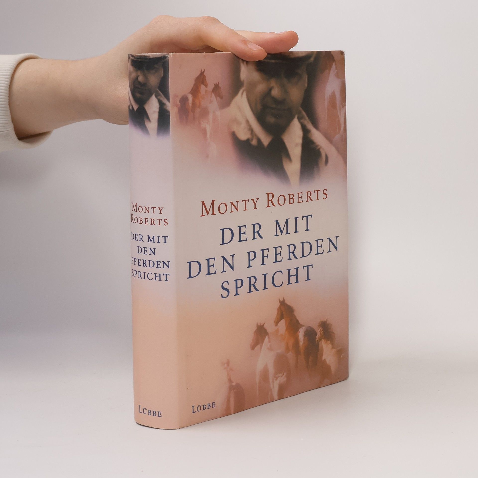 Monty Roberts Der mit den Pferden Spricht