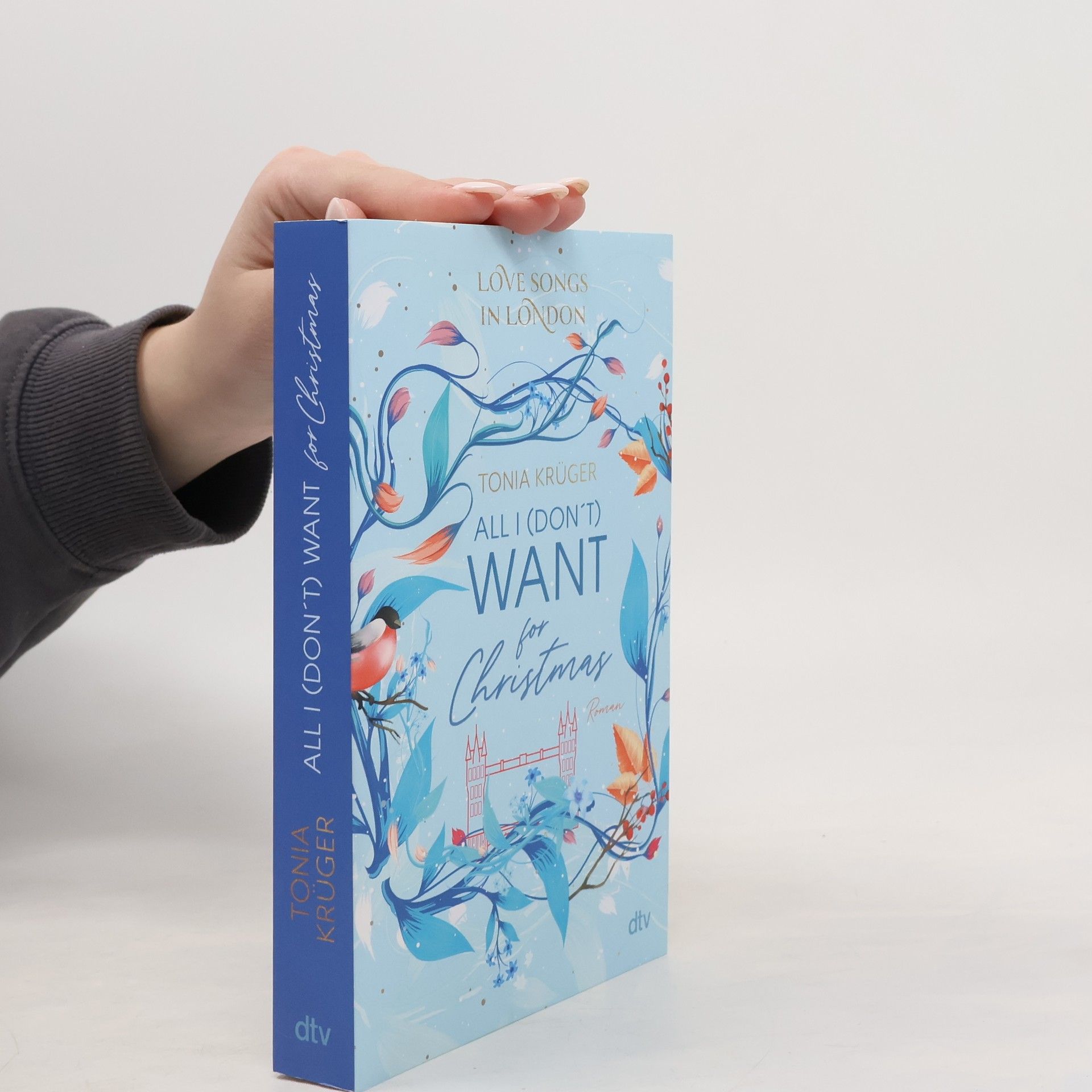 Tonia Krüger All I (Don’t) Want for Christmas