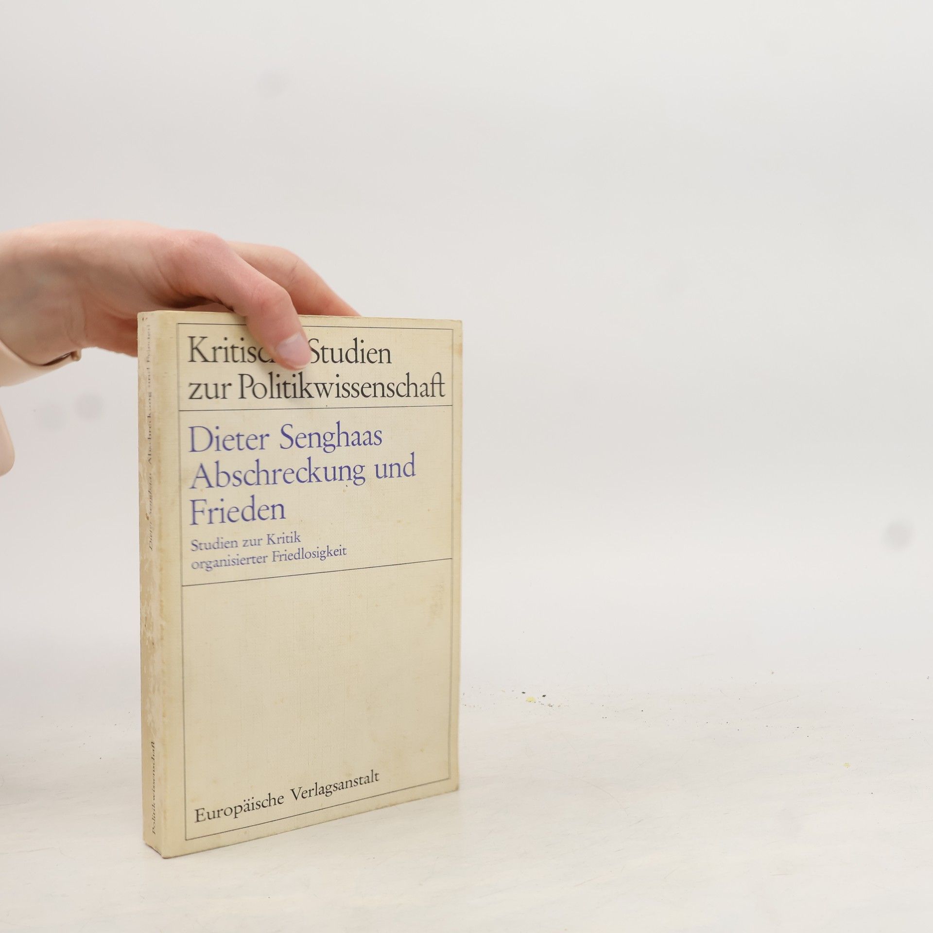 Dieter Senghaas Abschreckung und Frieden