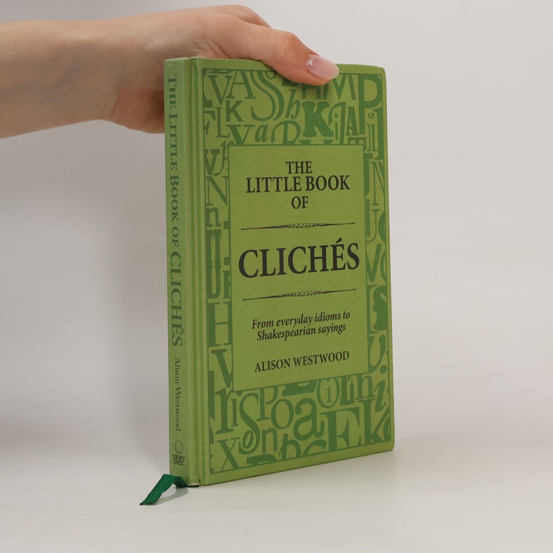 Alison Westwood The Little Book of Clichés