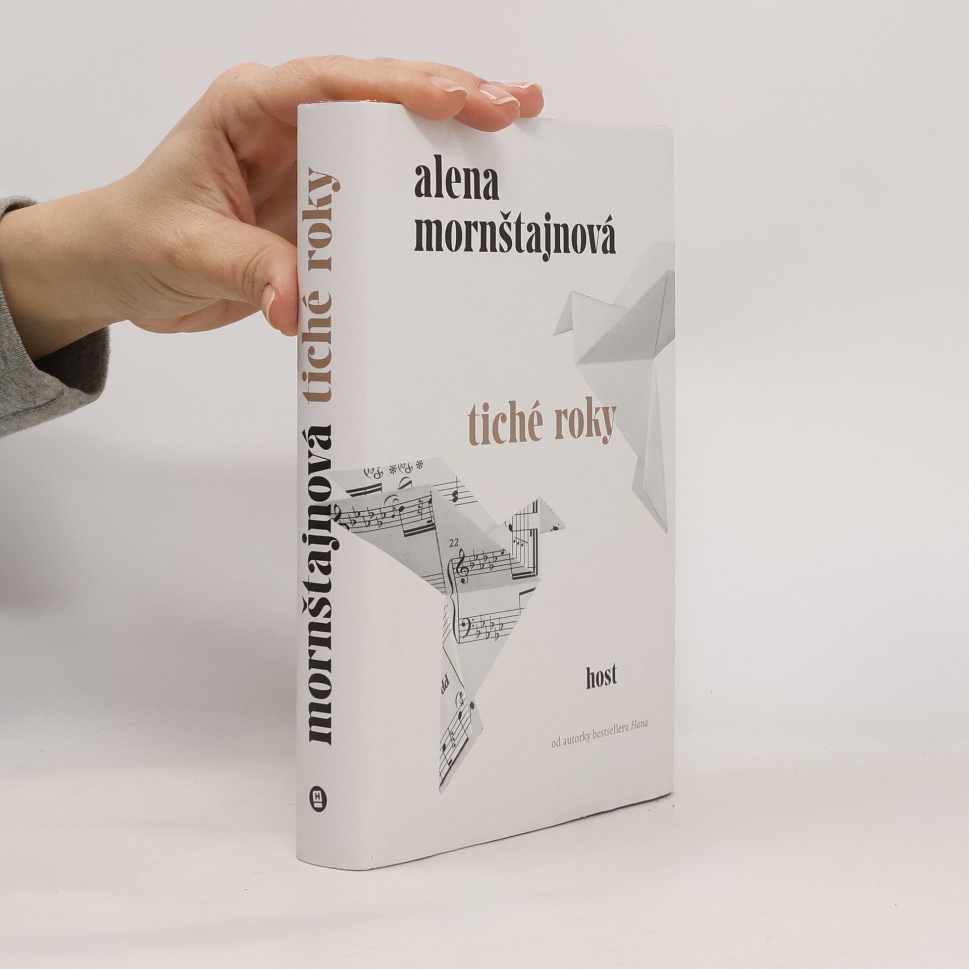 Alena Mornštajnová Tiché roky