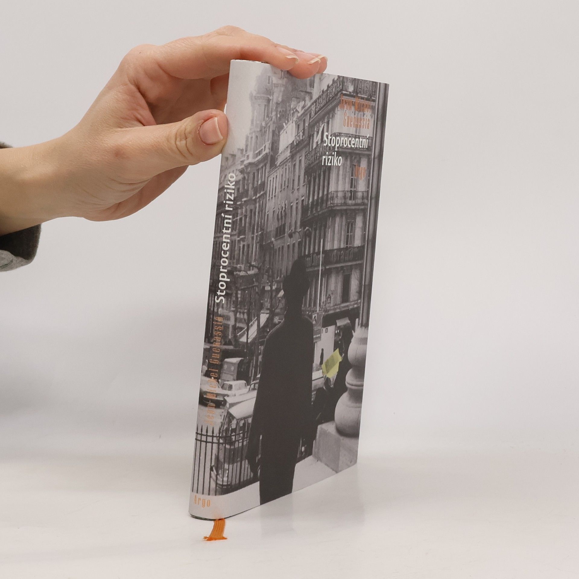 Jean-Michel Guenassia Stoprocentní riziko