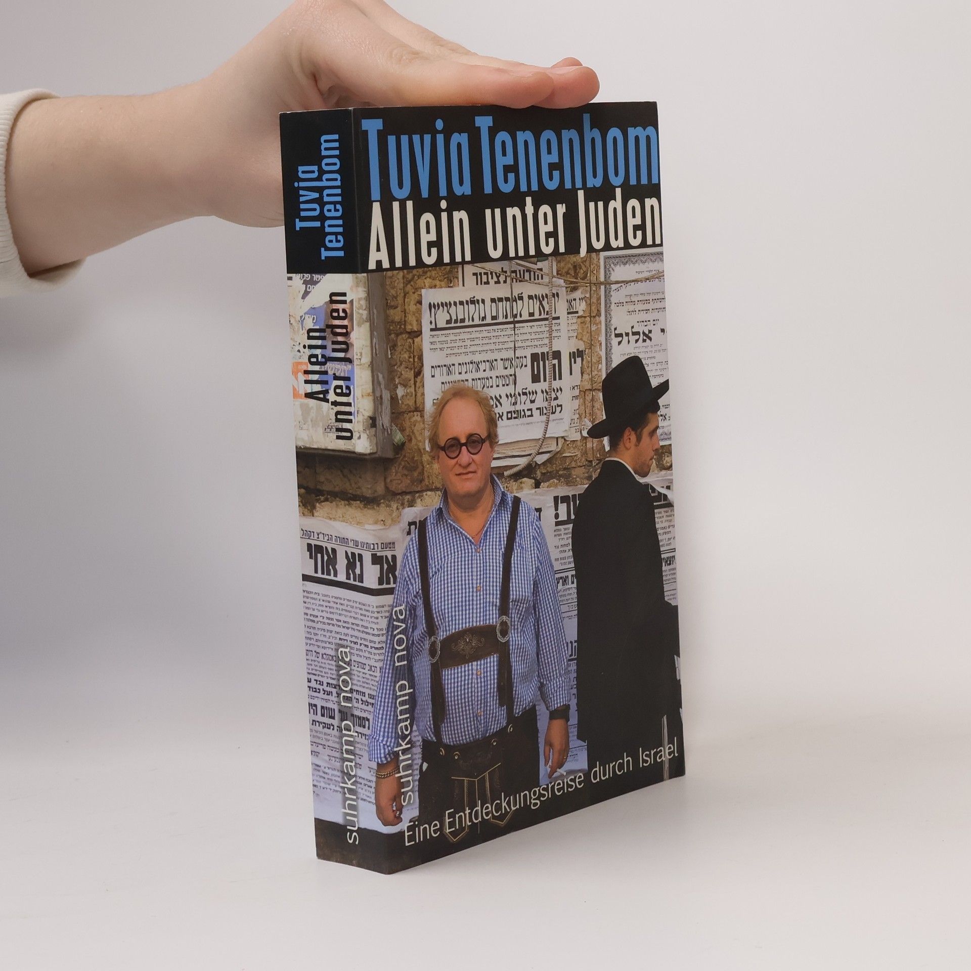 Tuvia Tenenbom Allein unter Juden