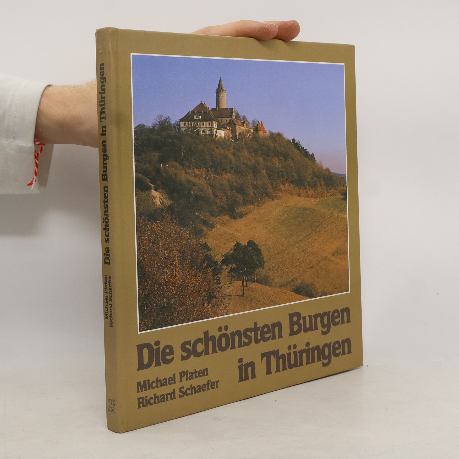 Michael Platen Die schönsten Burgen in Thüringen