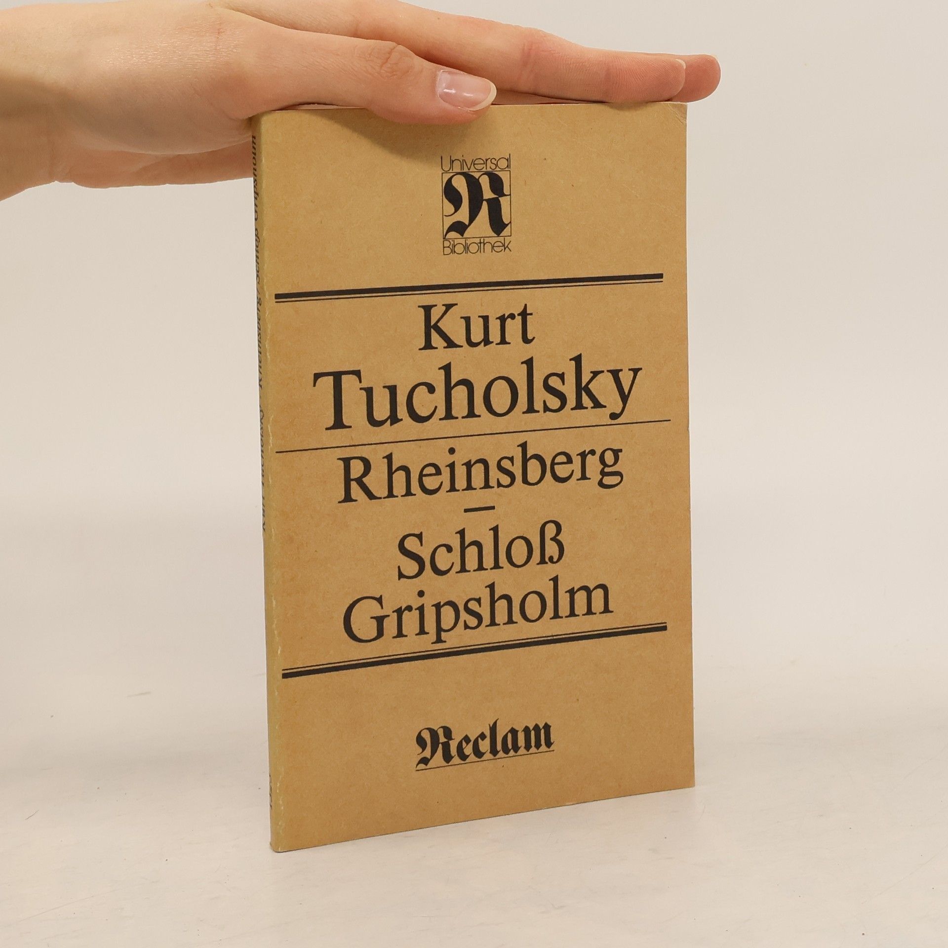 Kurt Tucholsky Rheinsberg. Schloss Gripsholm