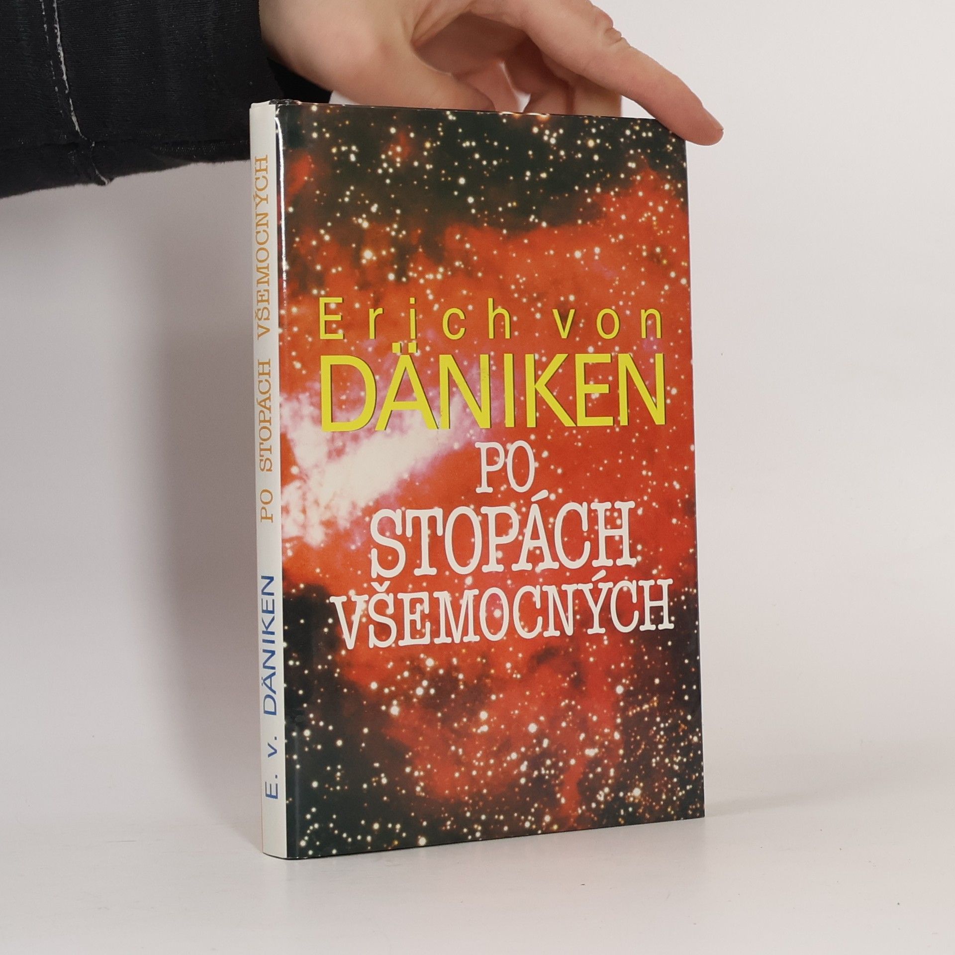 Erich von Däniken Po stopách všemocných