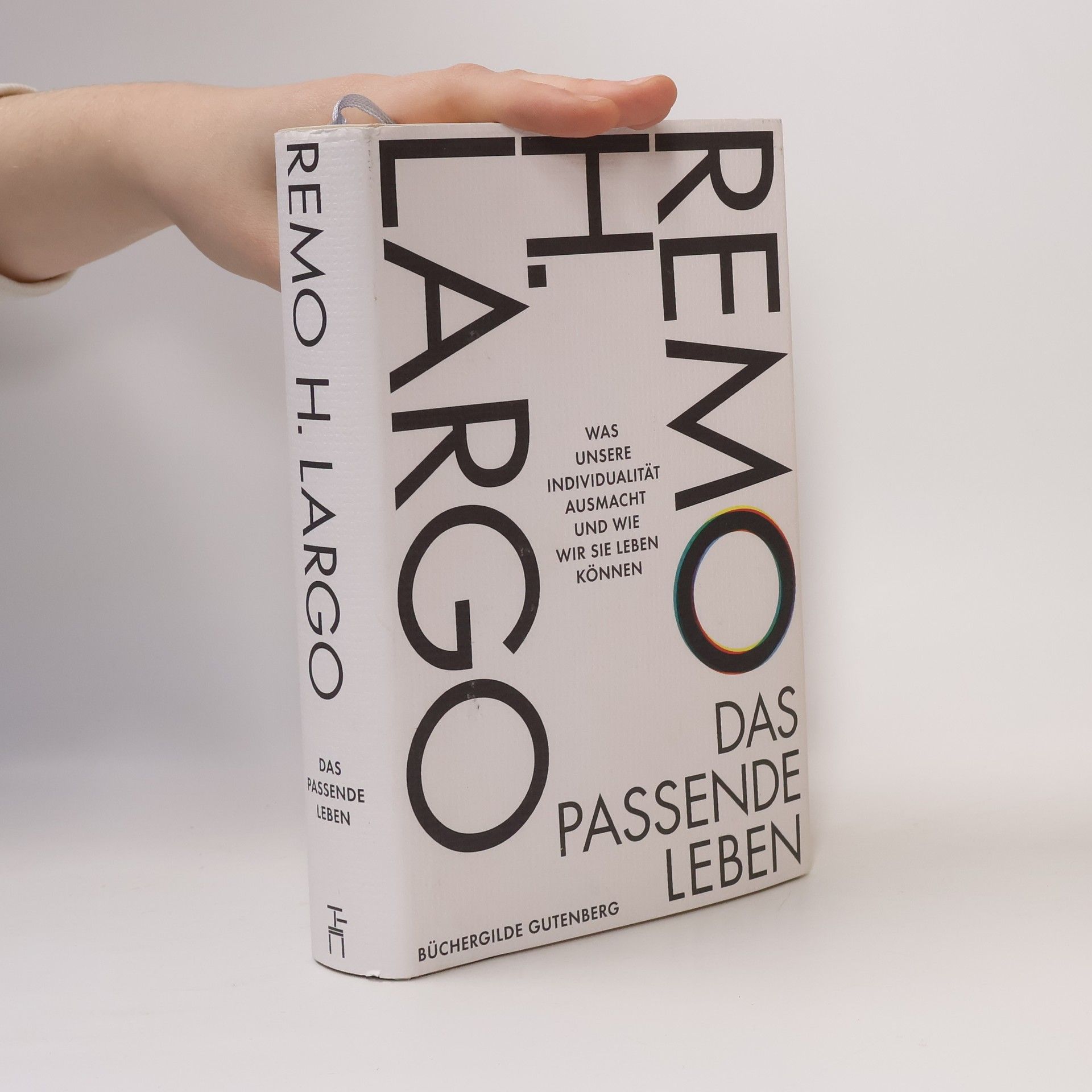 Remo H. Largo Das passende Leben