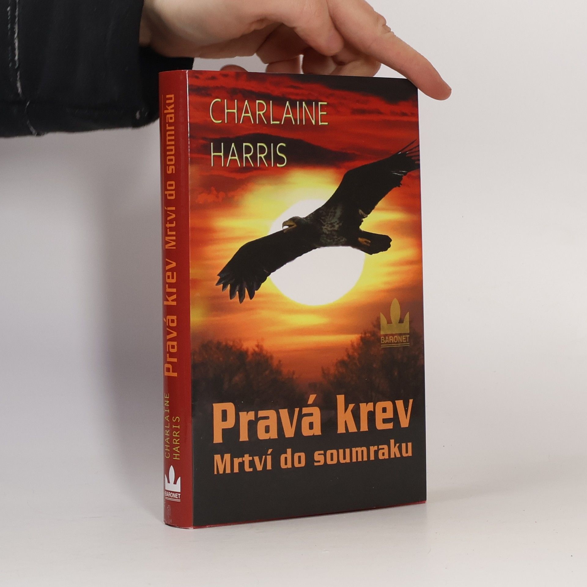 Charlaine Harris Pravá krev. Mrtví do soumraku