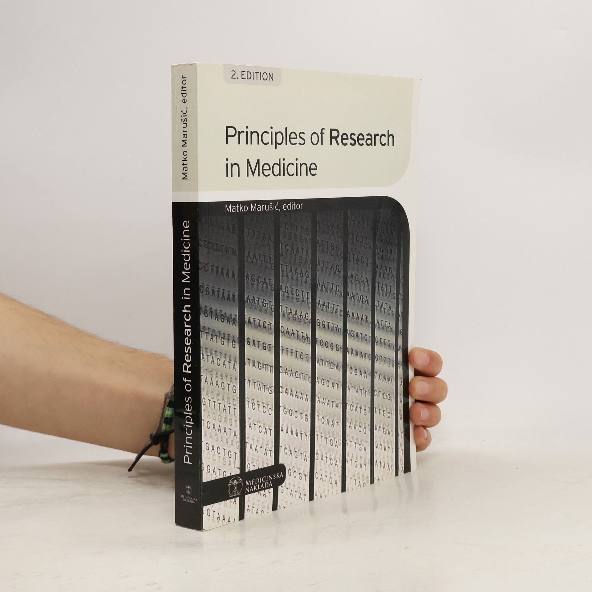 Matko Marušić Principles of Research in Medicine