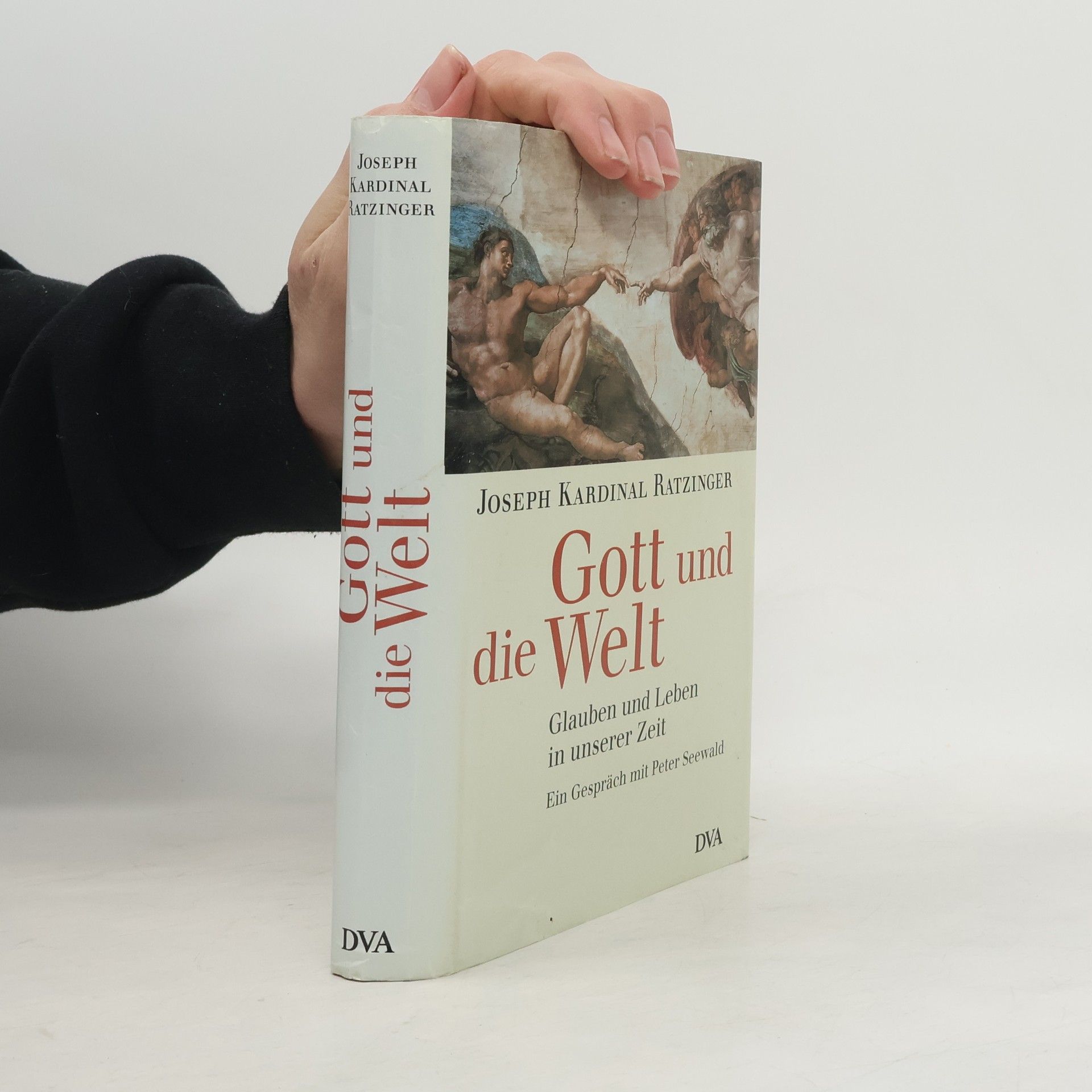 Benedikt XVI. Gott und die Welt