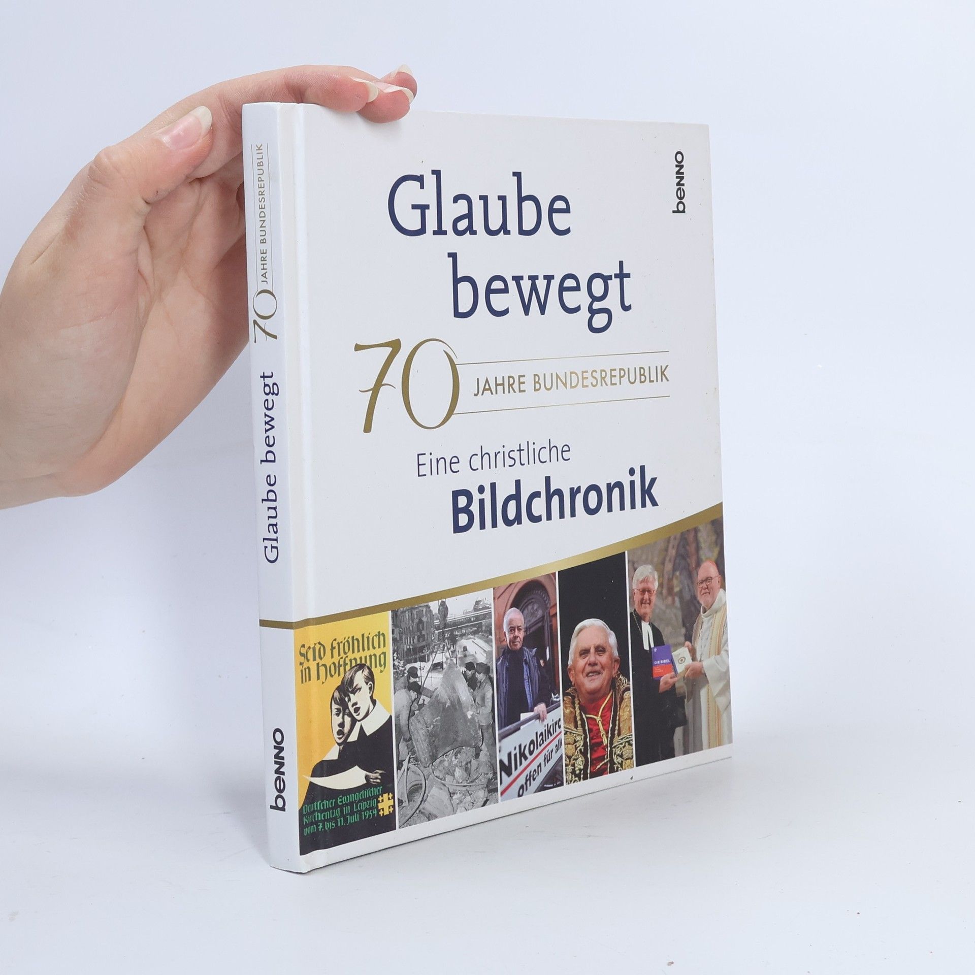 Autorenkollektiv Glaube bewegt - Eine christliche Bildchronik