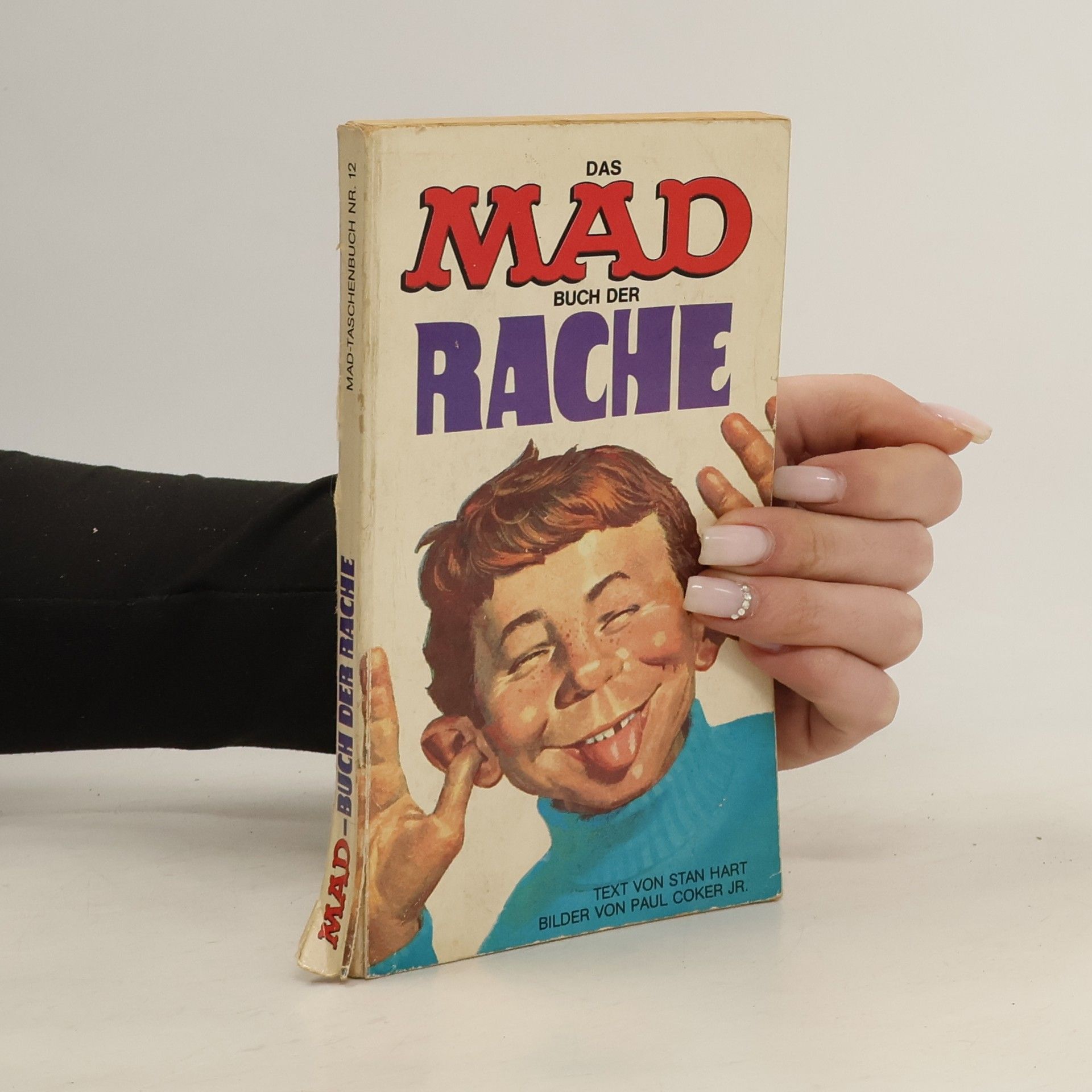 Stan Hart Das Mad-Buch der Rache oder wie quäle ich meinen Quäler?